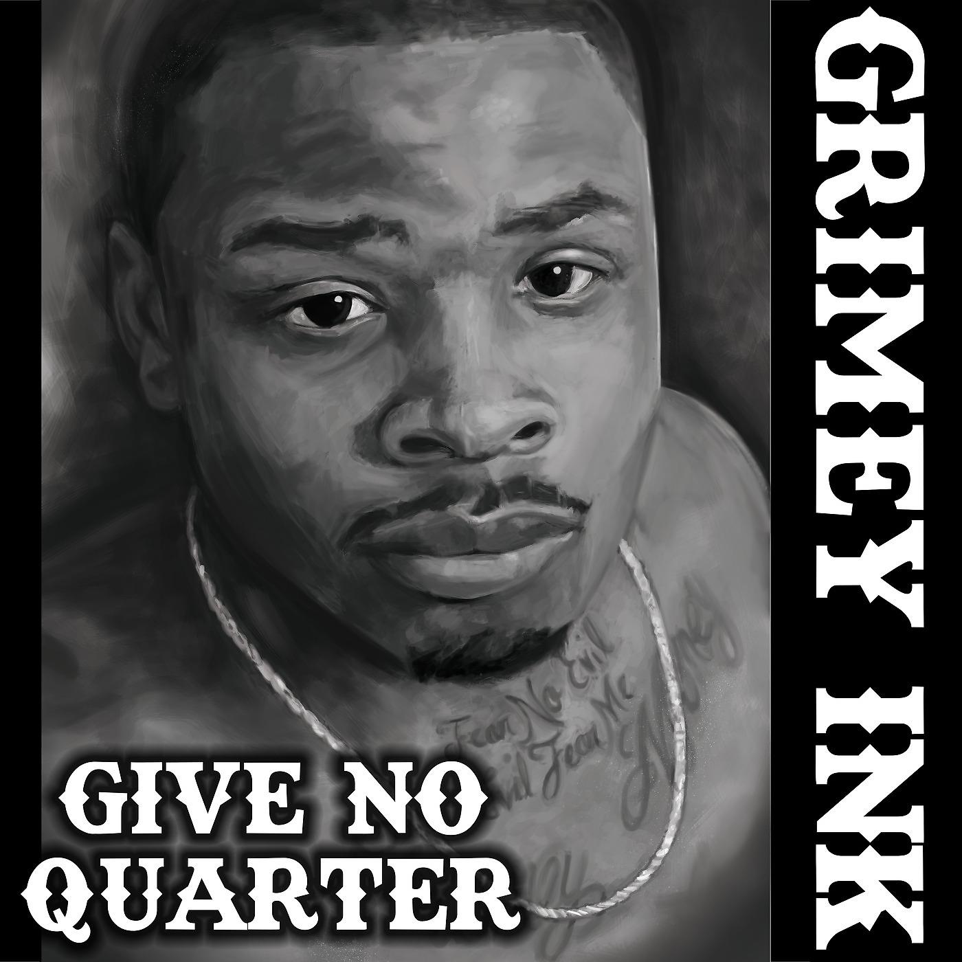 Постер альбома Give No Quarter
