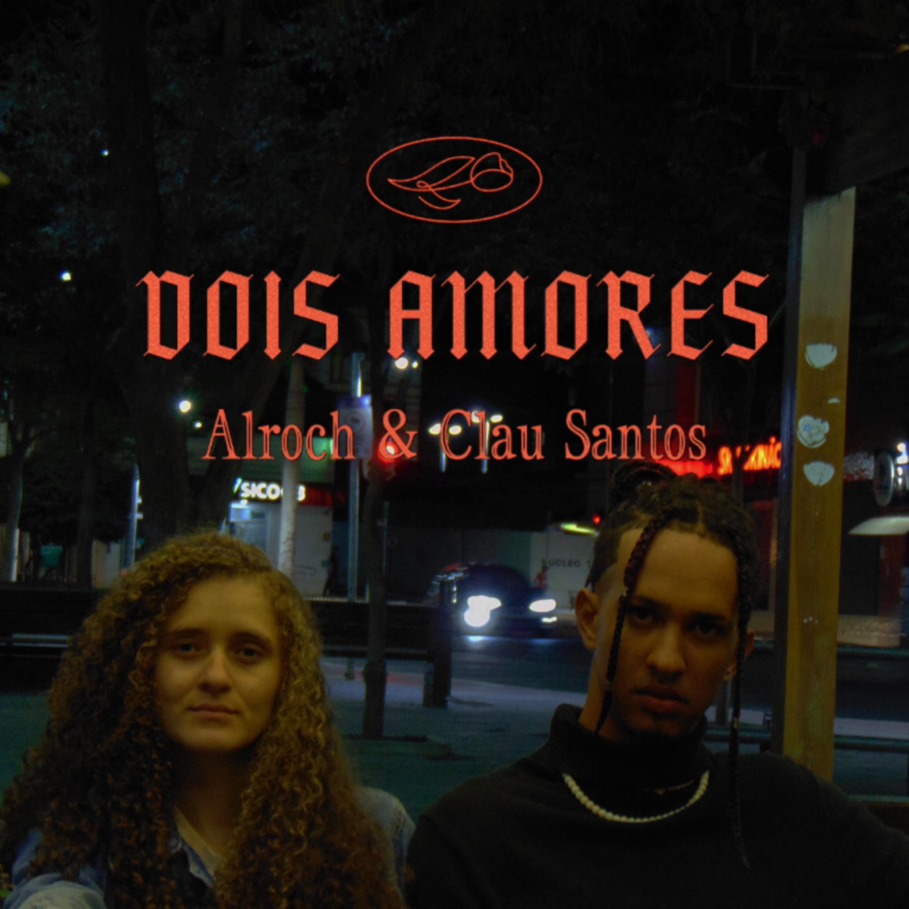 Постер альбома Dois Amores