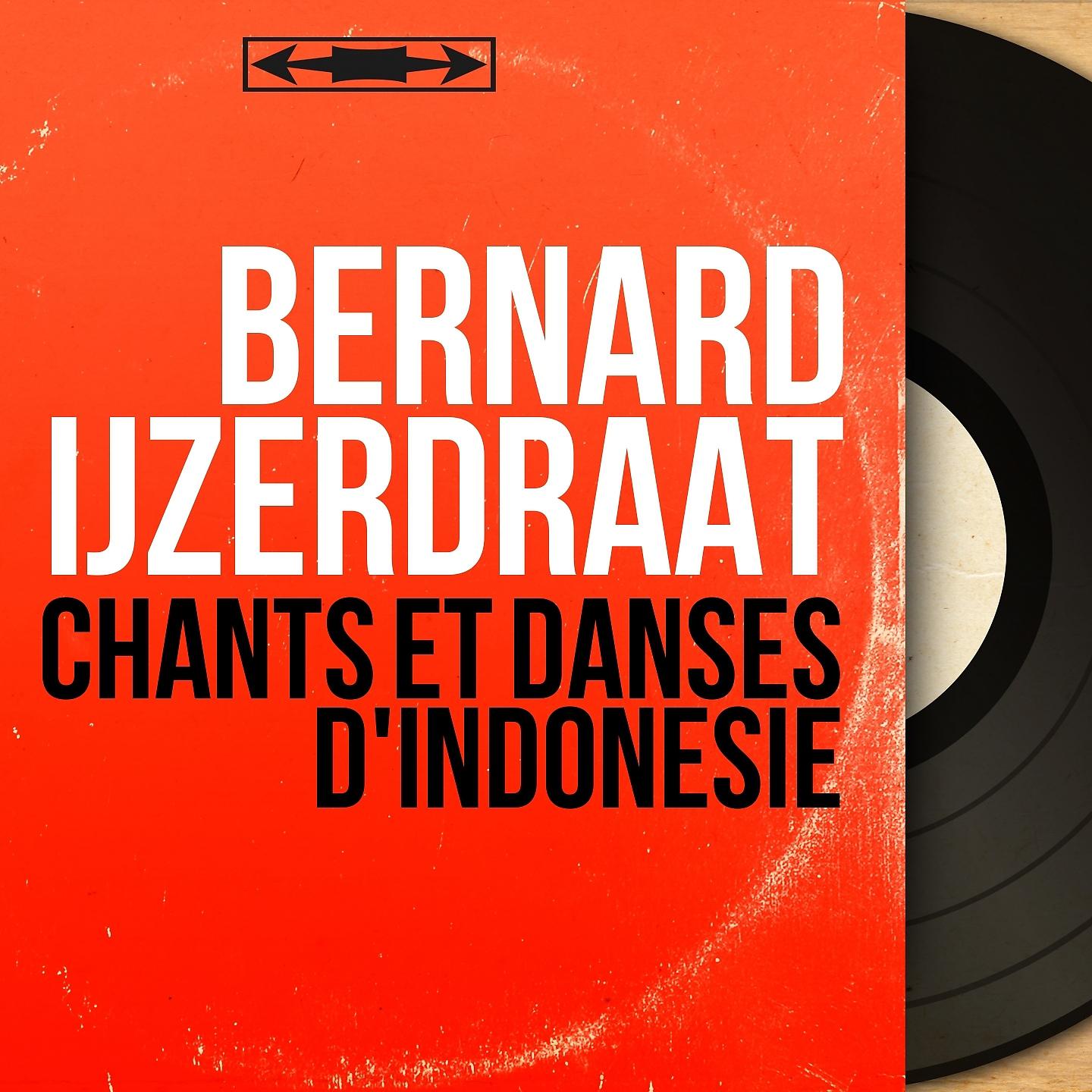 Постер альбома Chants et danses d'Indonésie
