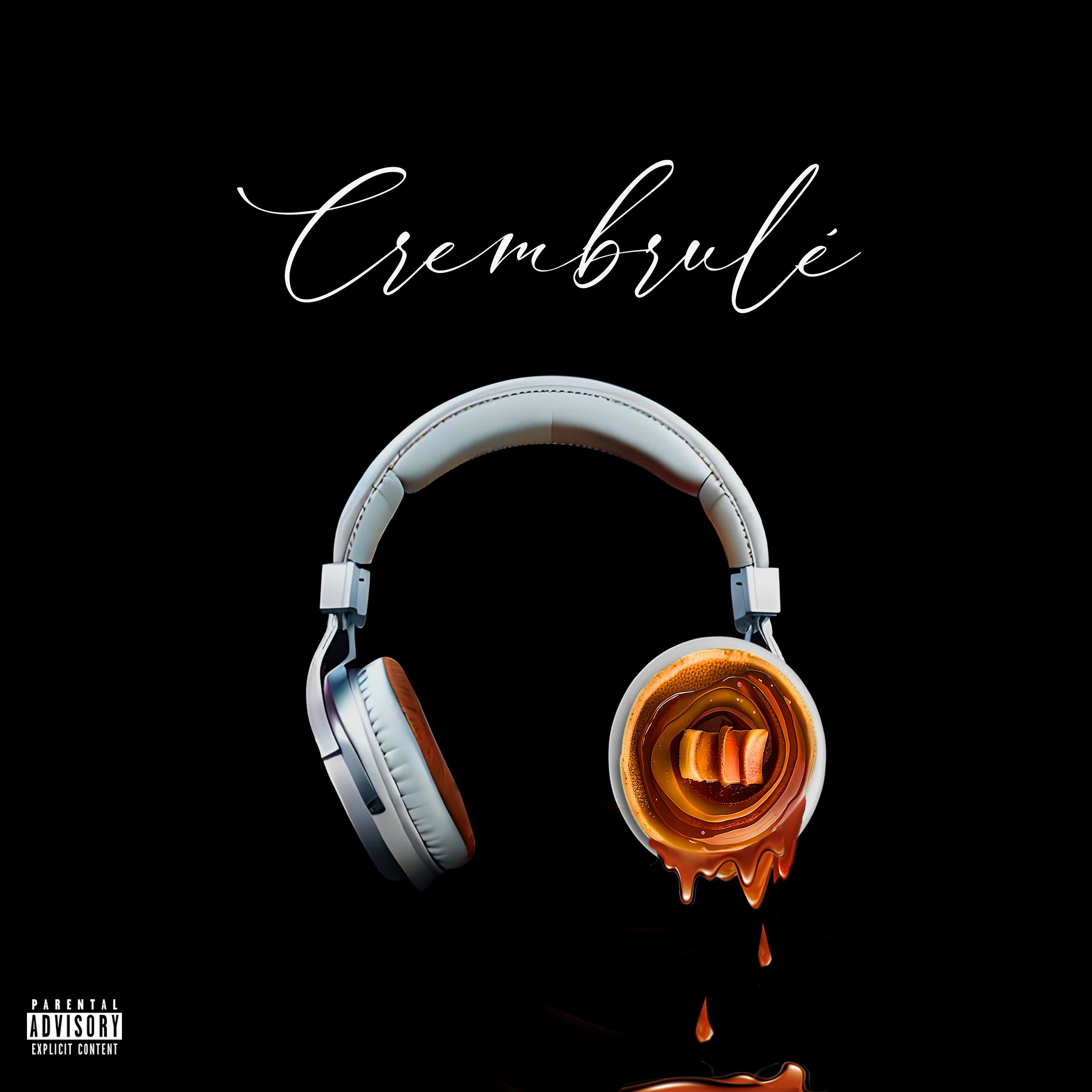Постер альбома Crembrule
