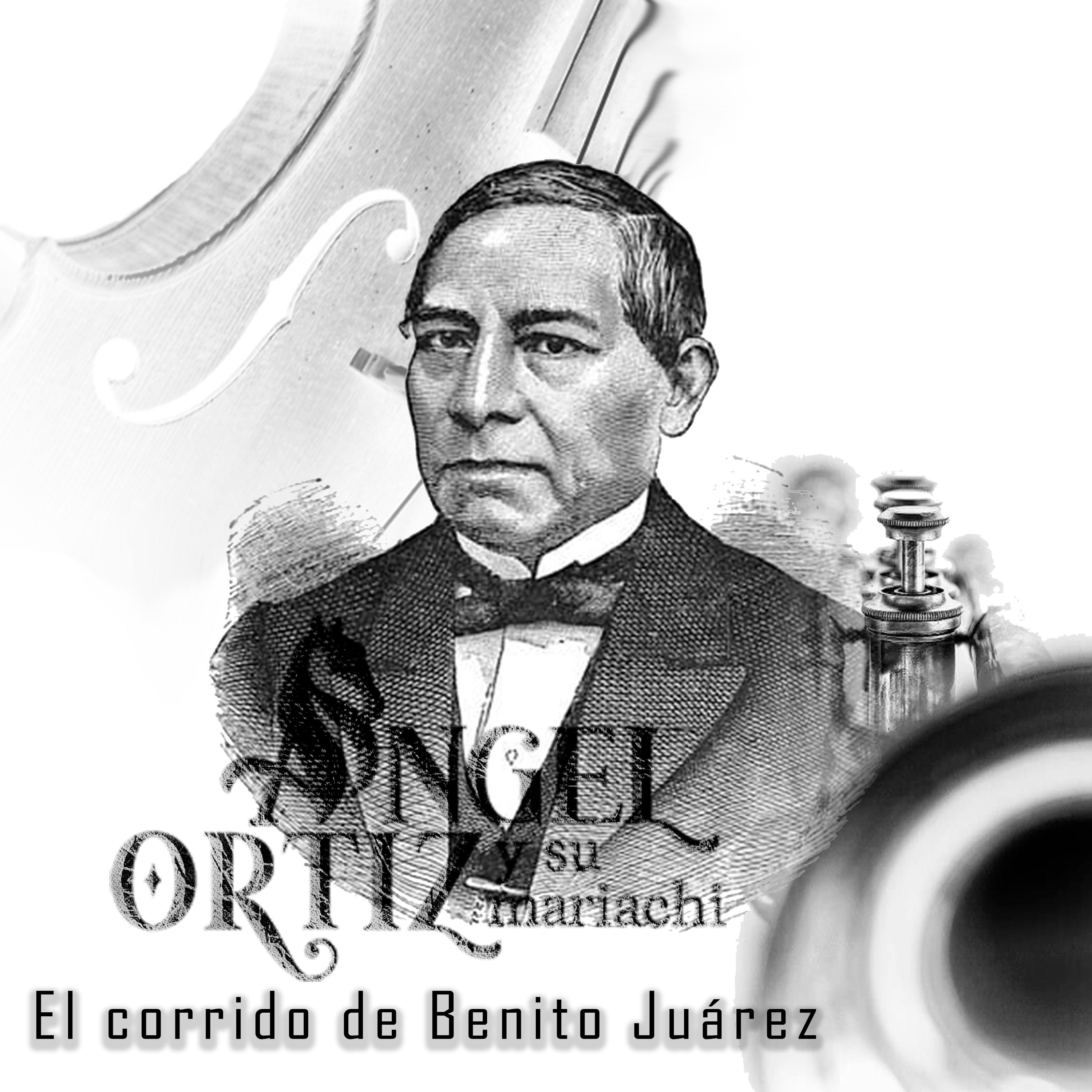 Постер альбома El Corrido de Benito Juárez