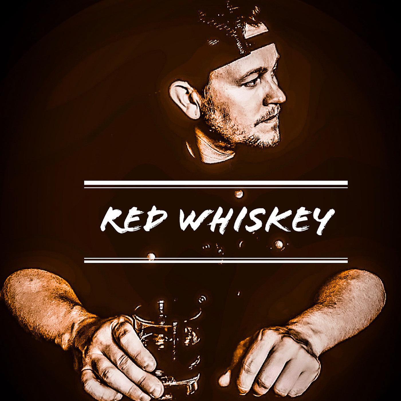 Постер альбома Red Whiskey