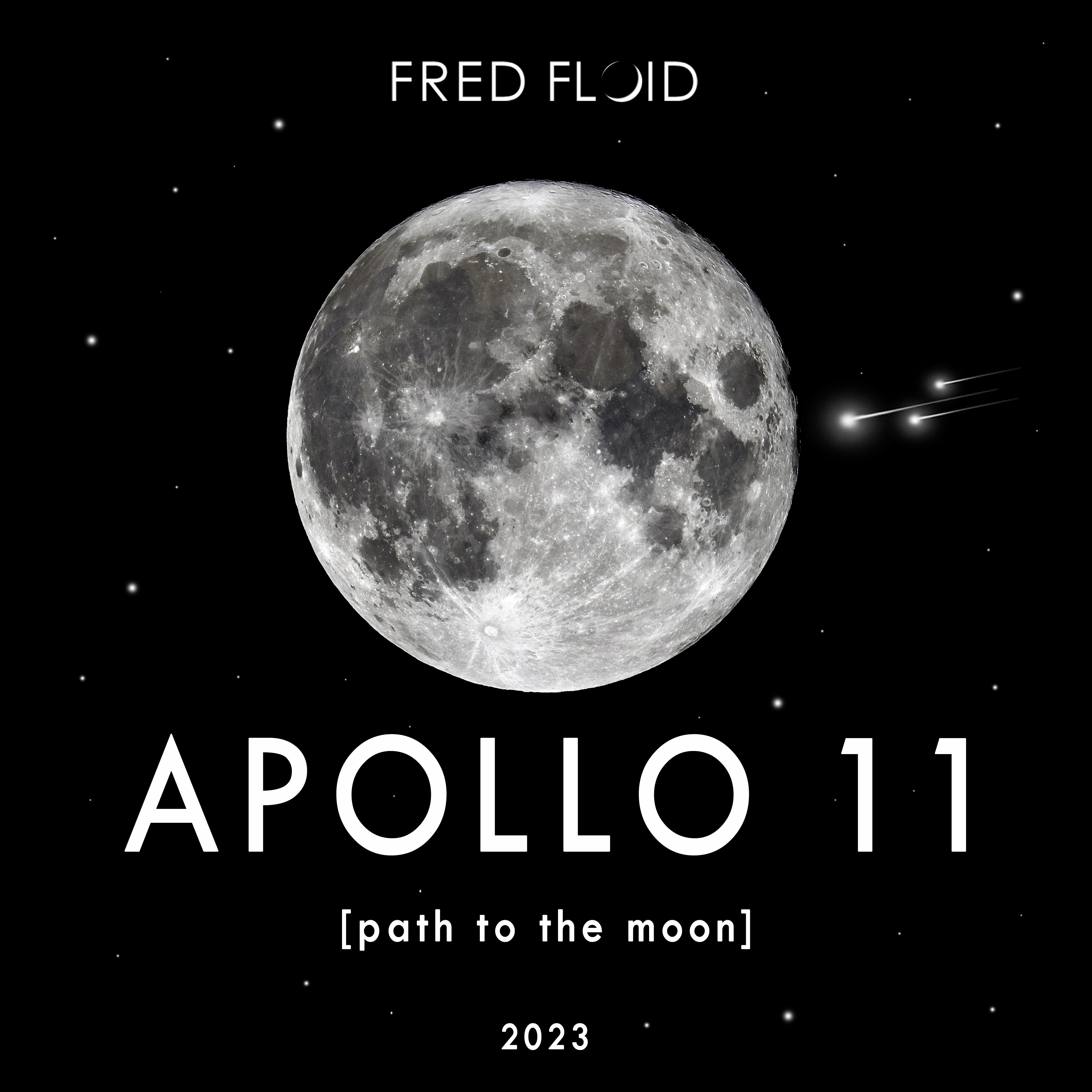 Постер альбома Apollo11 (Path to the Moon)