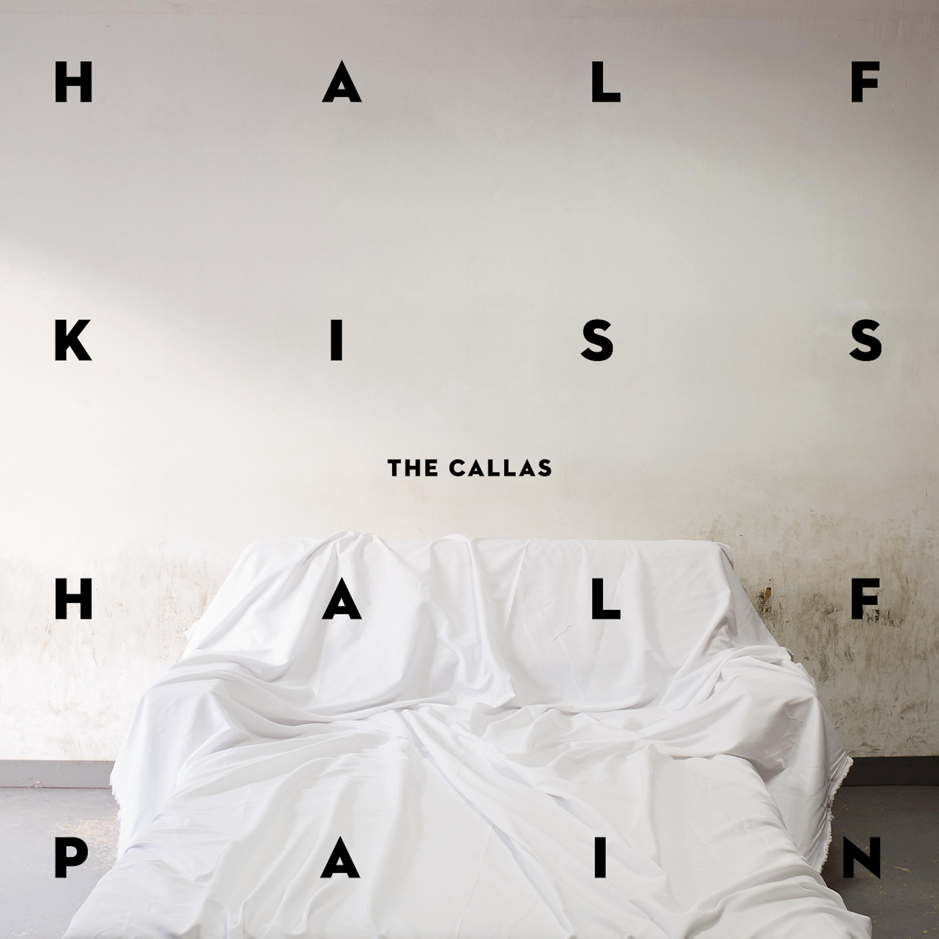 Постер альбома Half Kiss Half Pain