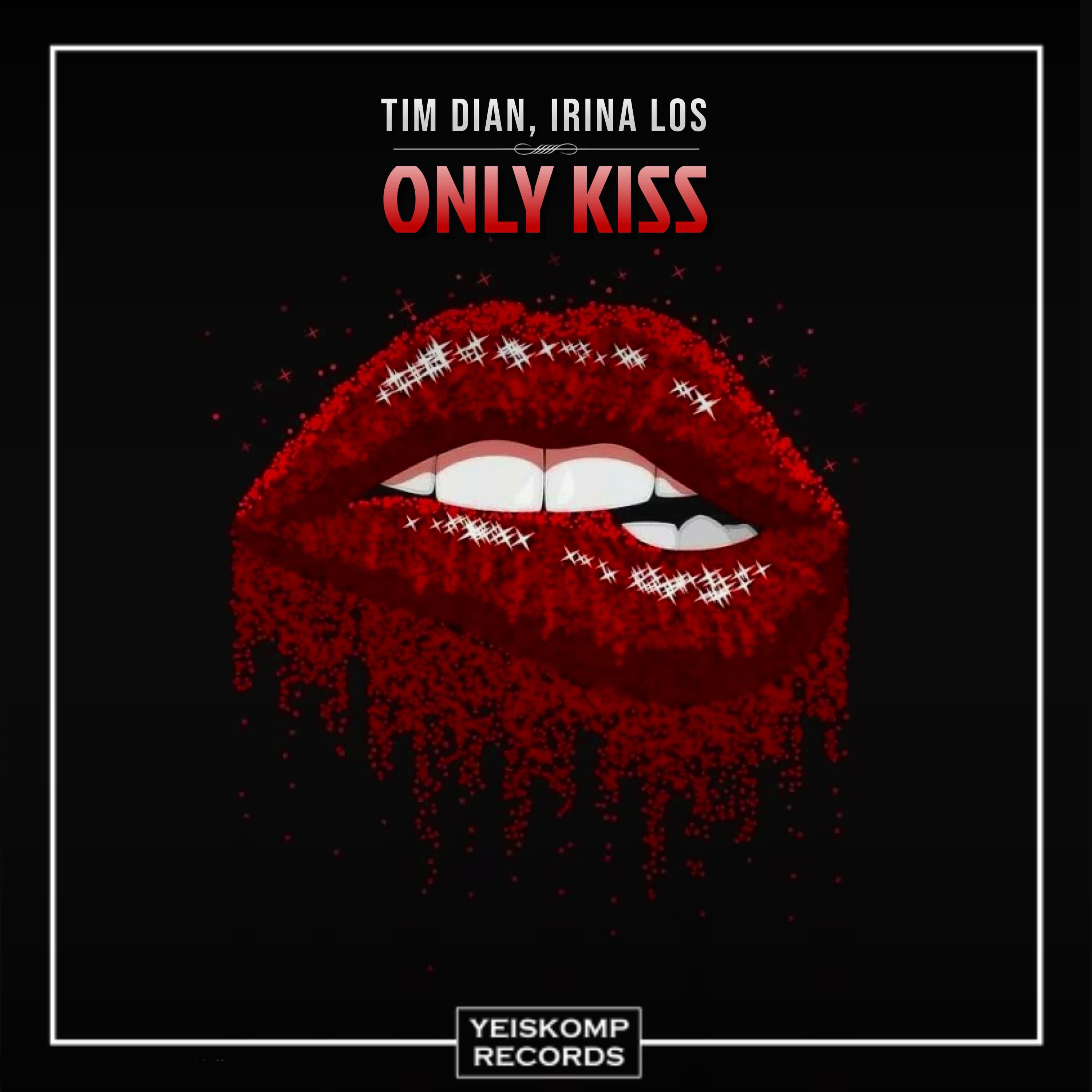 Постер альбома Only Kiss