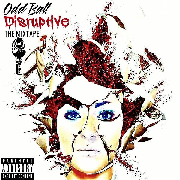 Постер альбома Disruptive The Mixtape