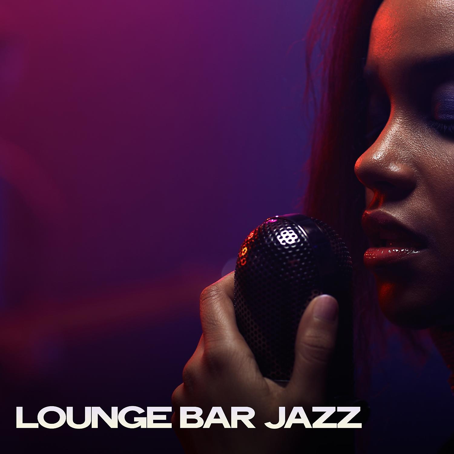 Постер альбома Lounge Bar Jazz