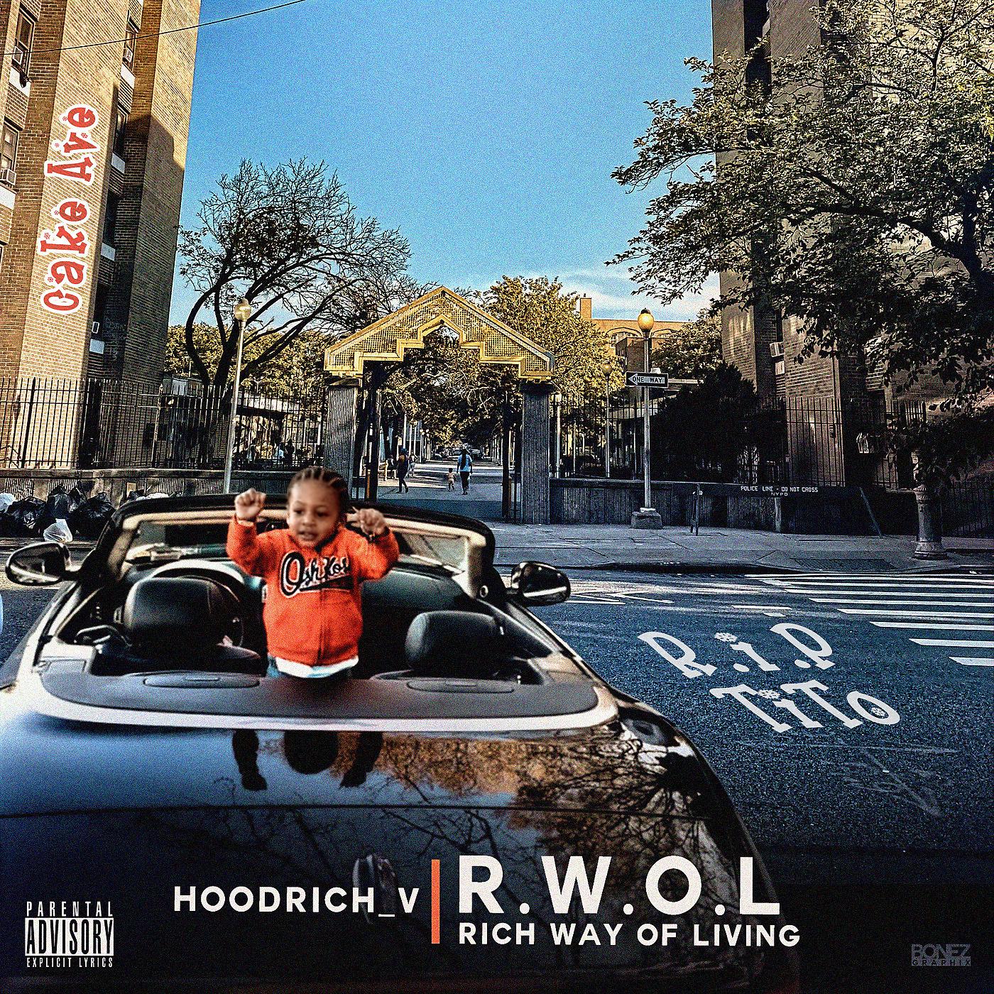 Постер альбома Rich Way of Living (R.W.O.L.)
