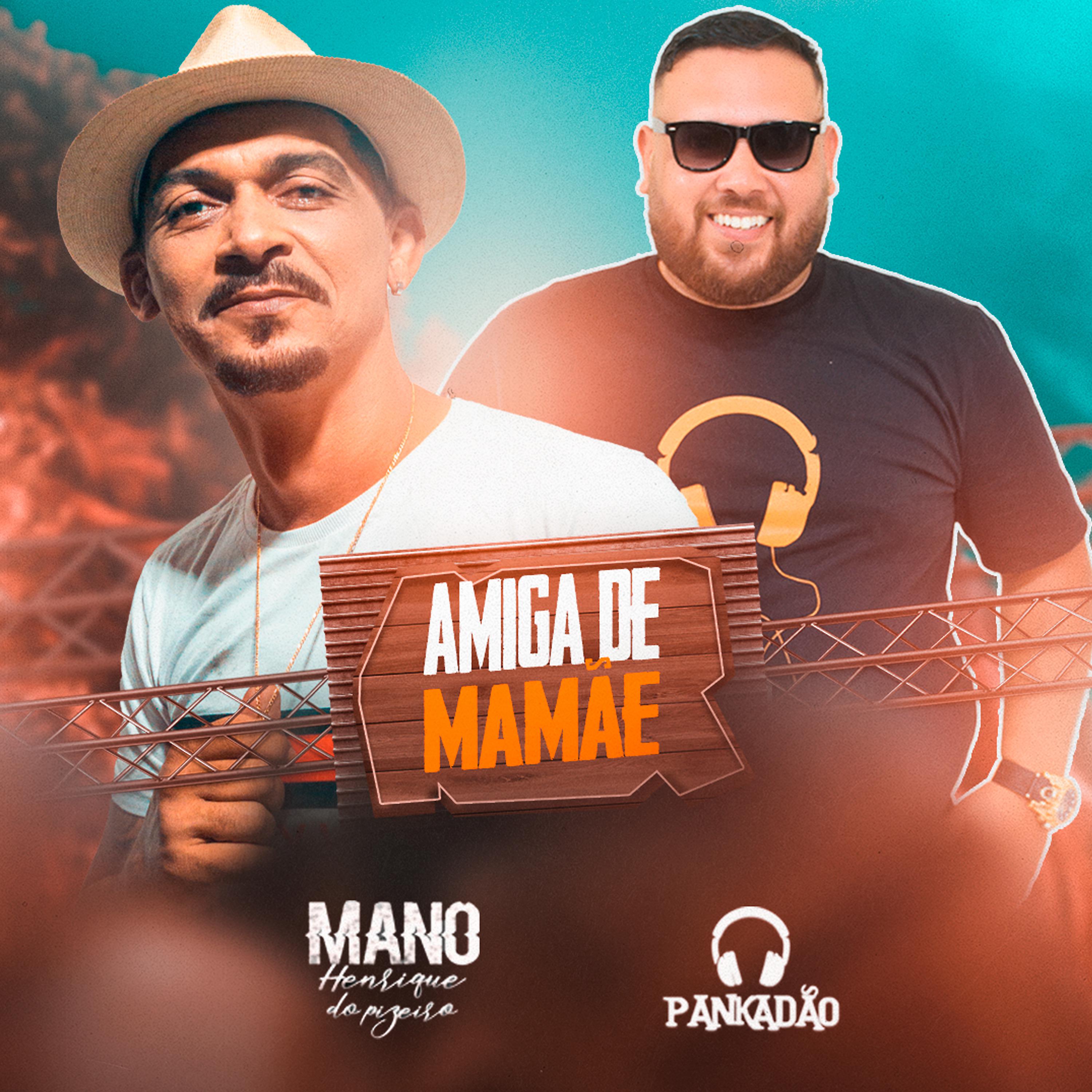 Постер альбома Amiga de Mamãe