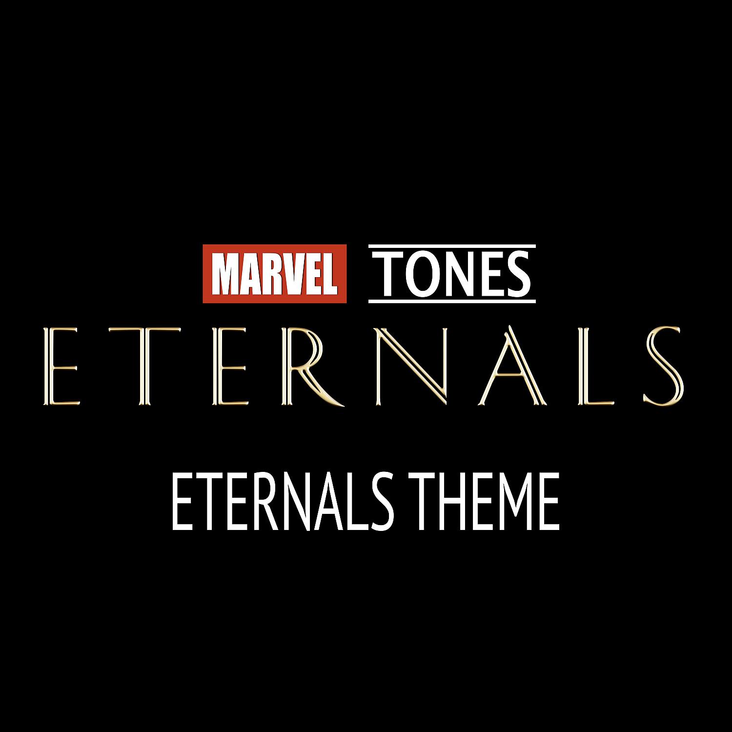 Постер альбома Eternals Theme (from "Eternals")