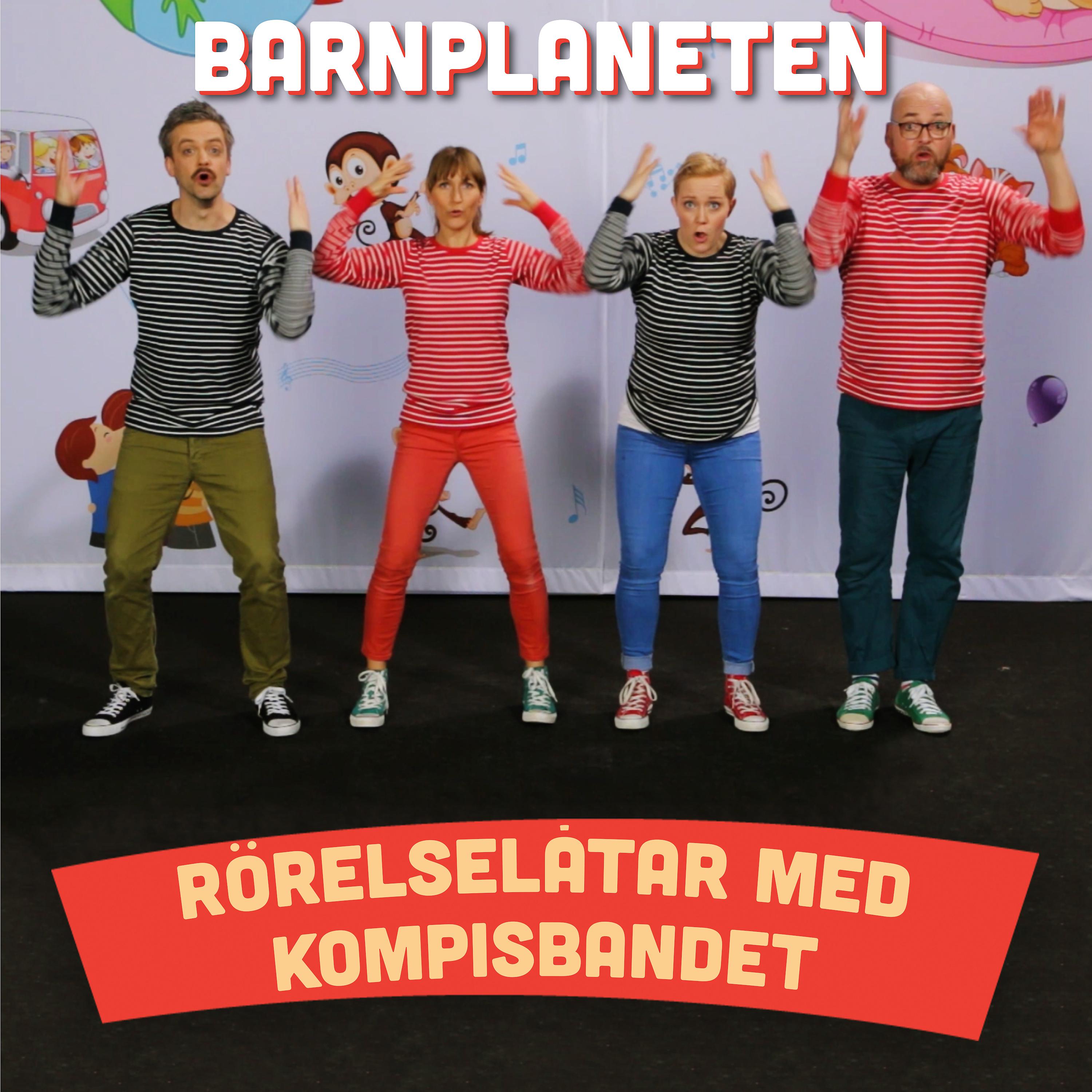 Постер альбома Barnplaneten - Rörelselåtar med Kompisbandet