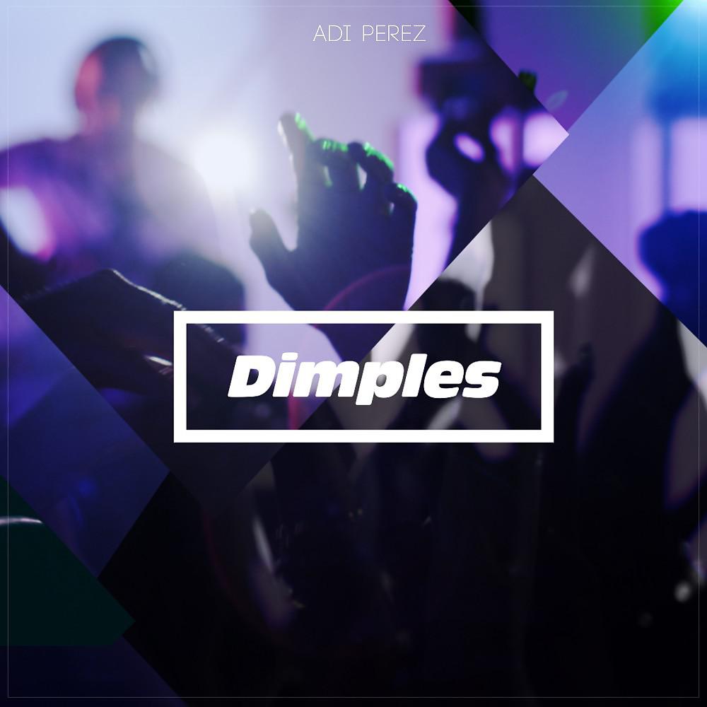 Постер альбома Dimples
