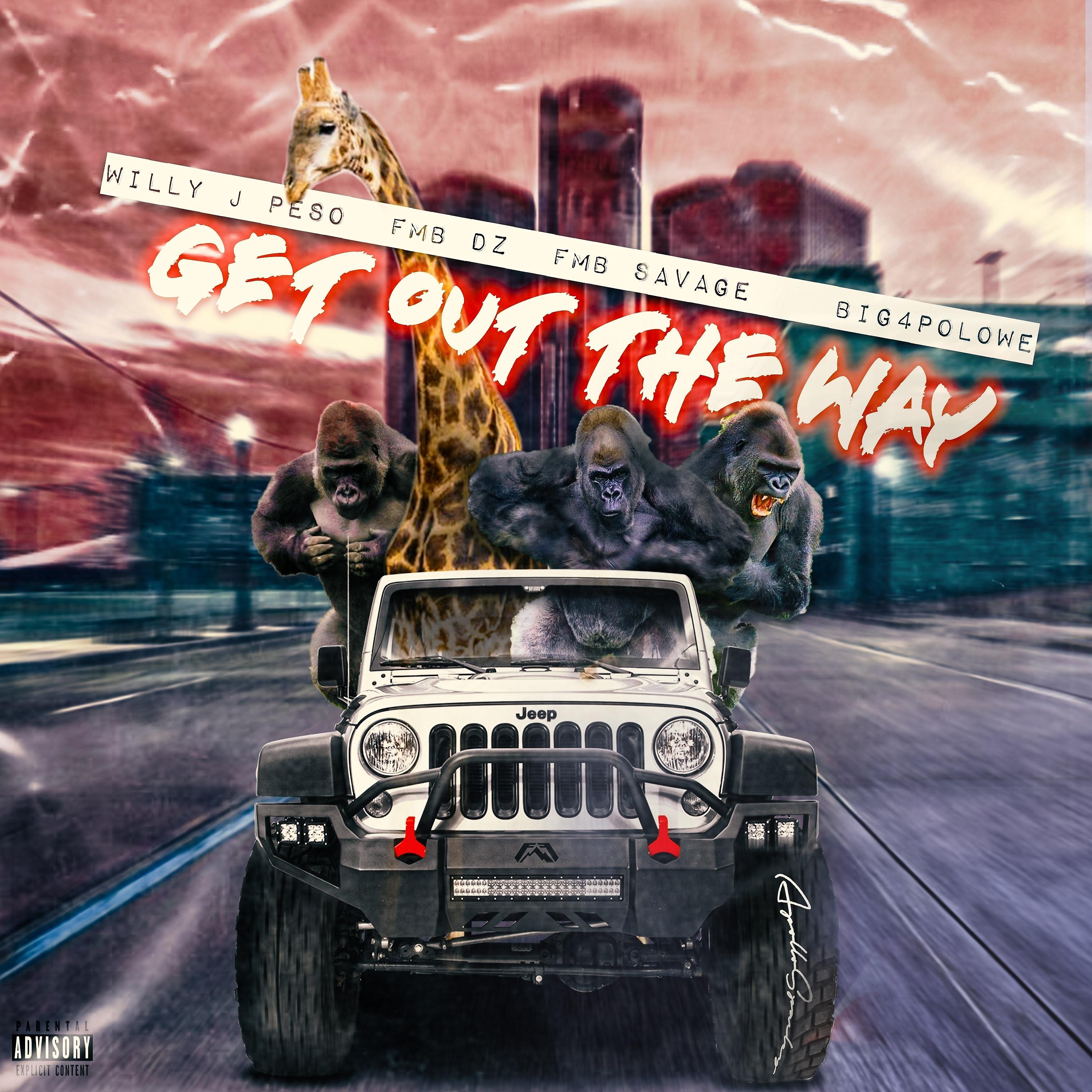Постер альбома Get Out the Way