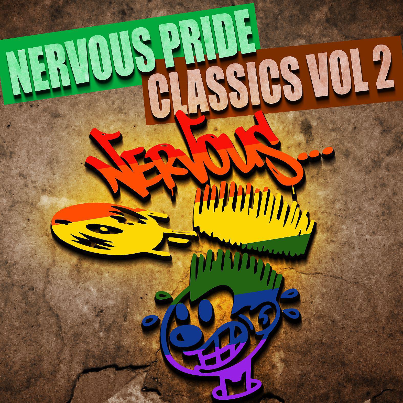 Постер альбома Nervous Pride Classics - Vol 2