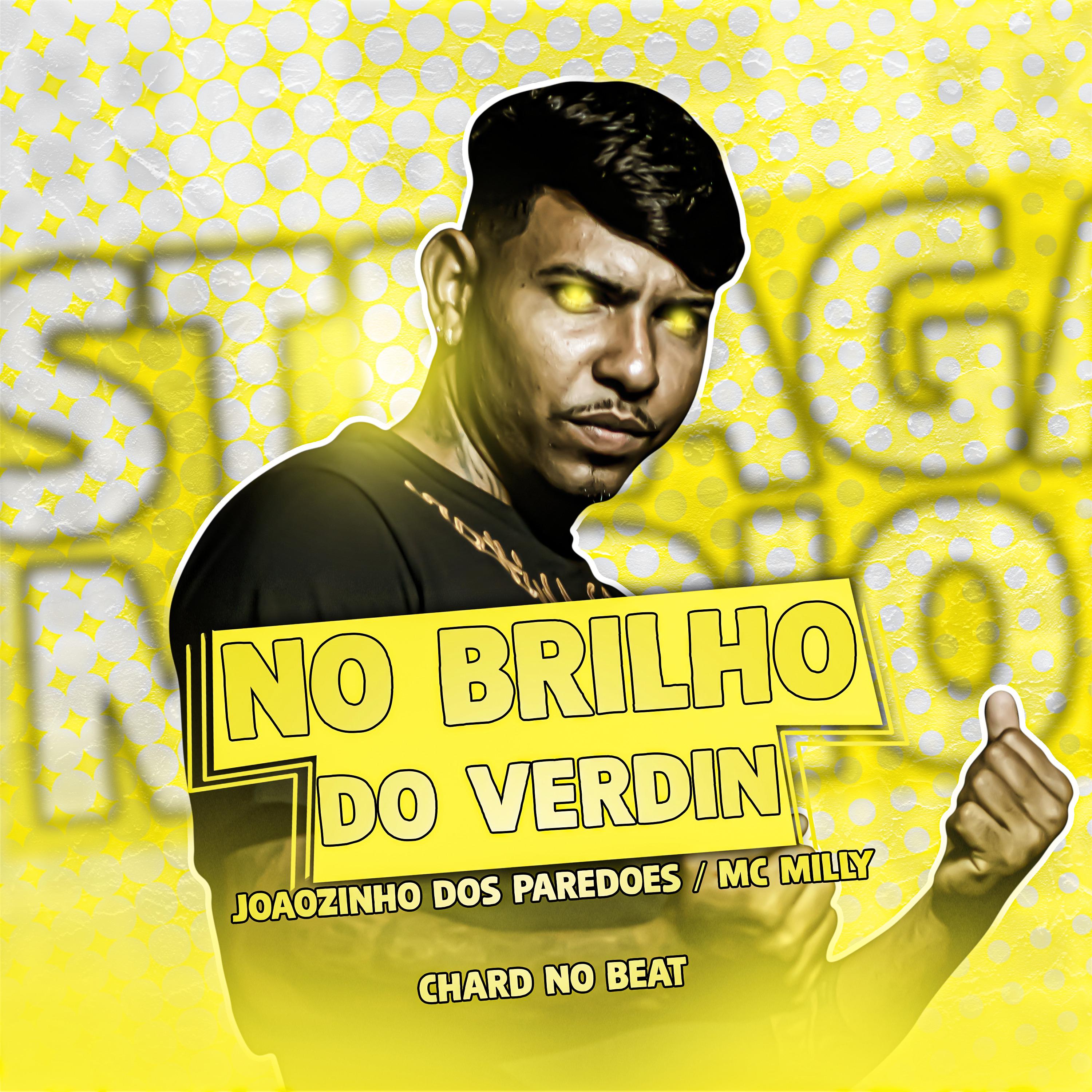 Постер альбома No Brilho do Verdin