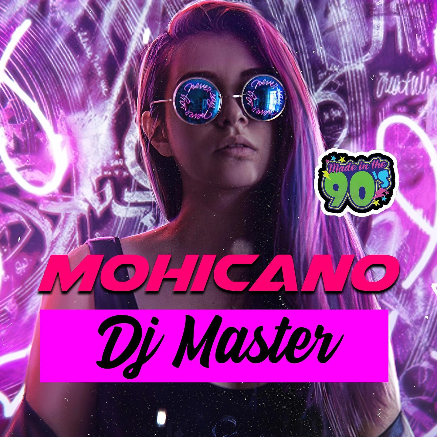 Постер альбома Mohicano