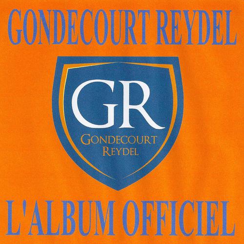 Постер альбома Gondecourt Reydel
