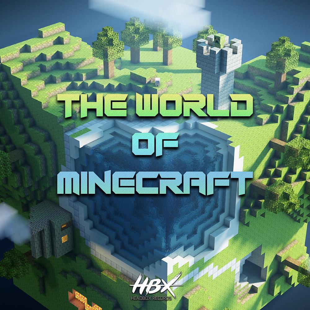 Постер альбома The World of Minecraft