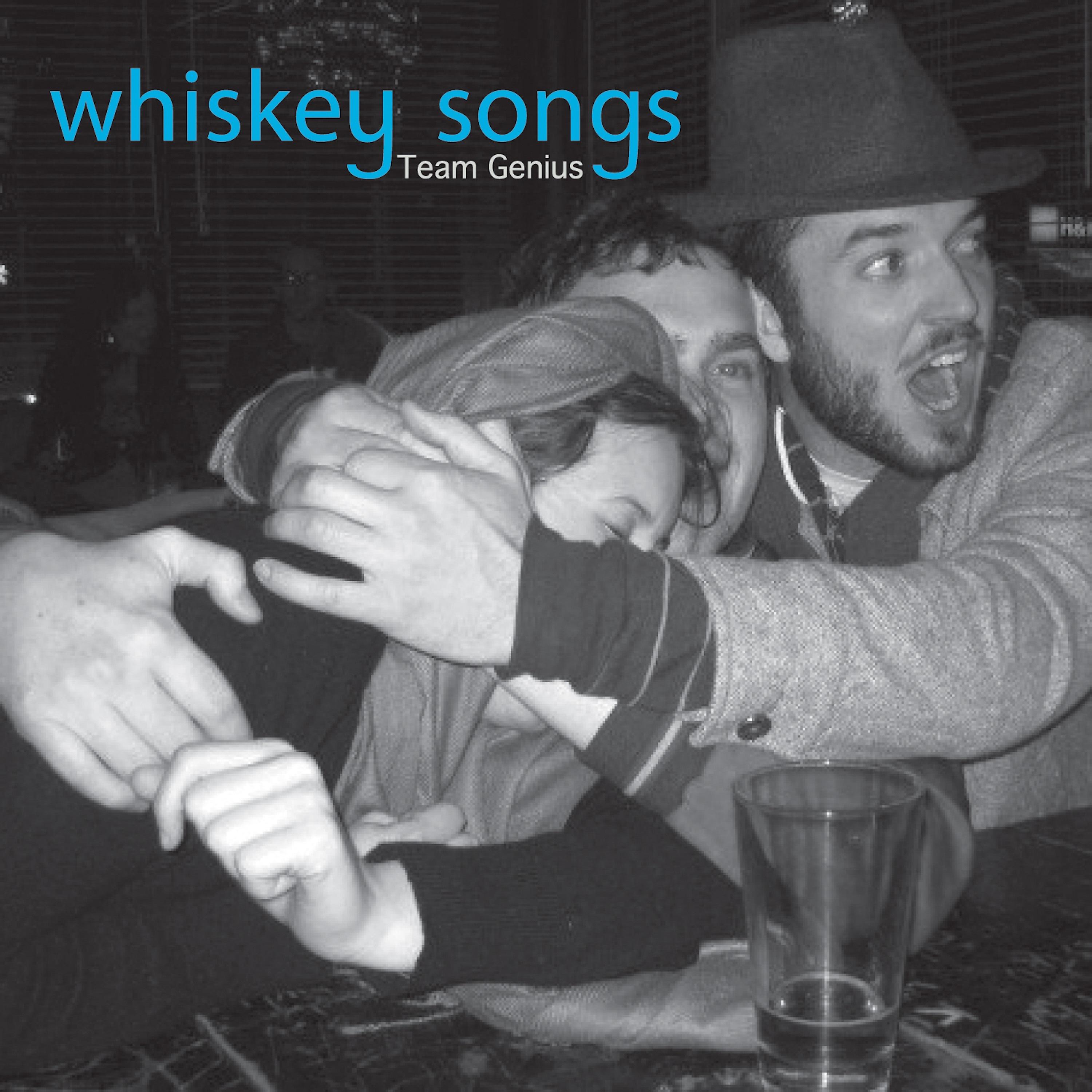 Постер альбома Whiskey Songs - Single