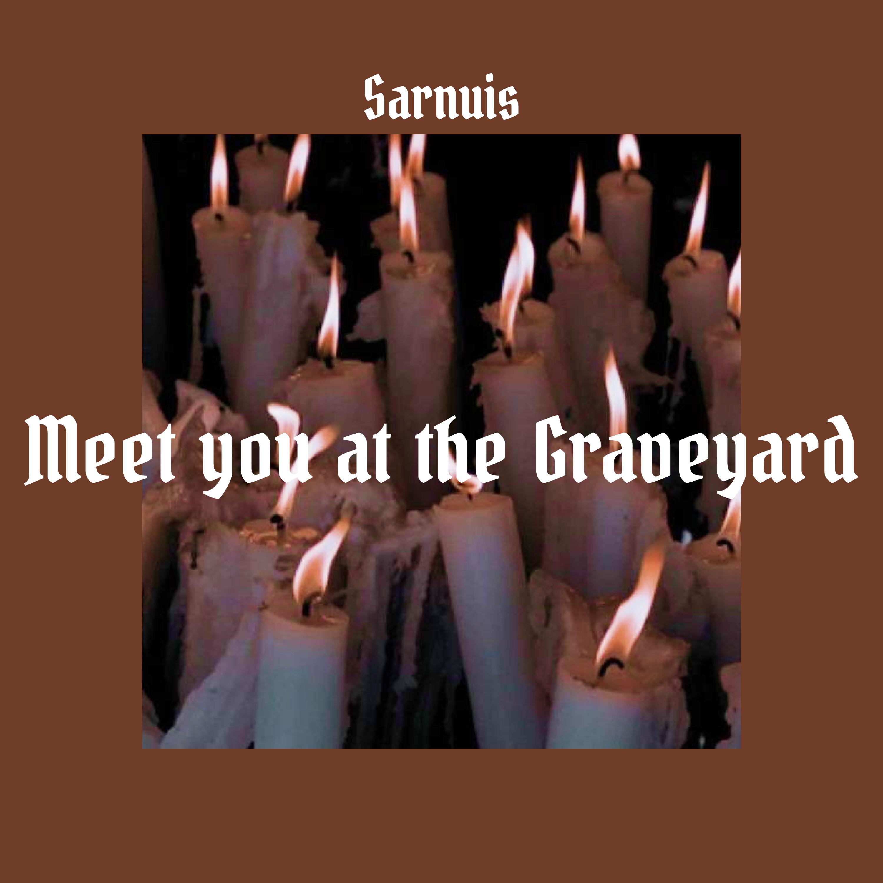 Постер альбома Meet You at the Graveyard
