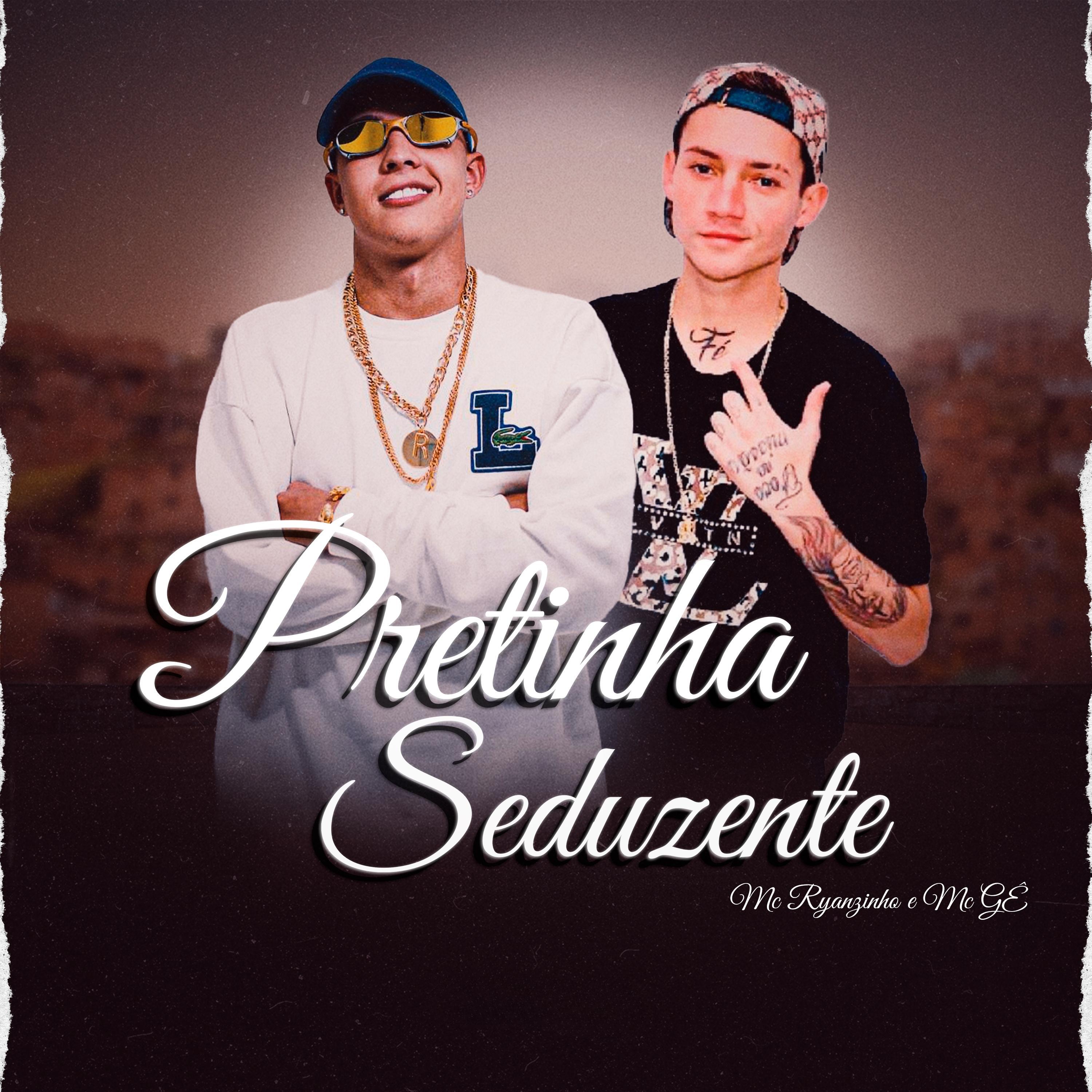 Постер альбома Pretinha Seduzente