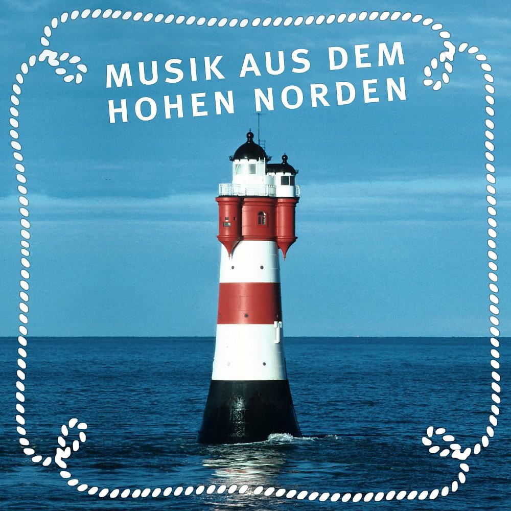Постер альбома Musik Aus Dem Hohen Norden - Music from Northern Germany