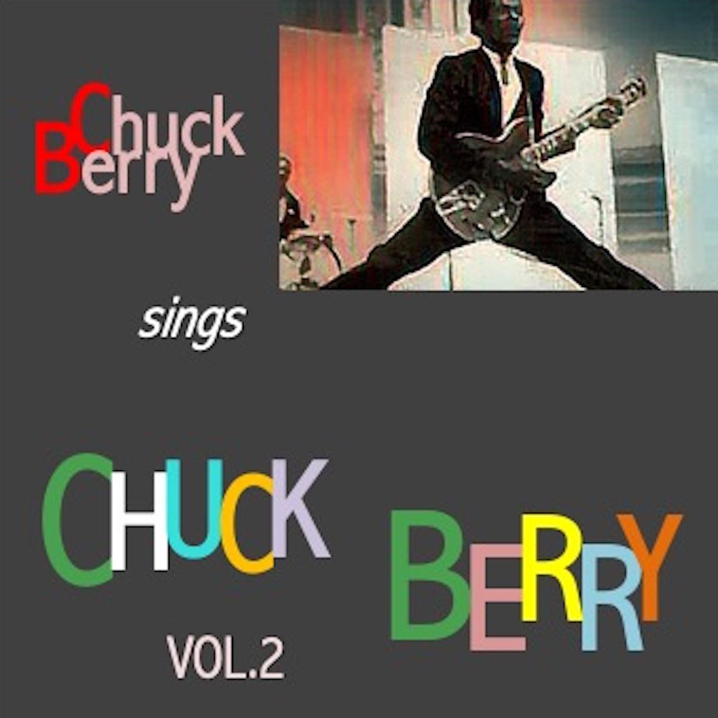 Постер альбома Chuck Berry sings Chuck Berry, Vol. 2