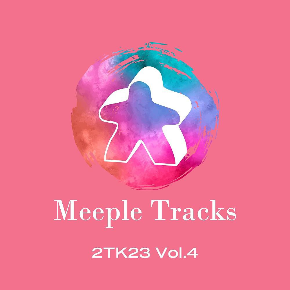 Постер альбома Meeple Tracks 2TK23, Vol. 4