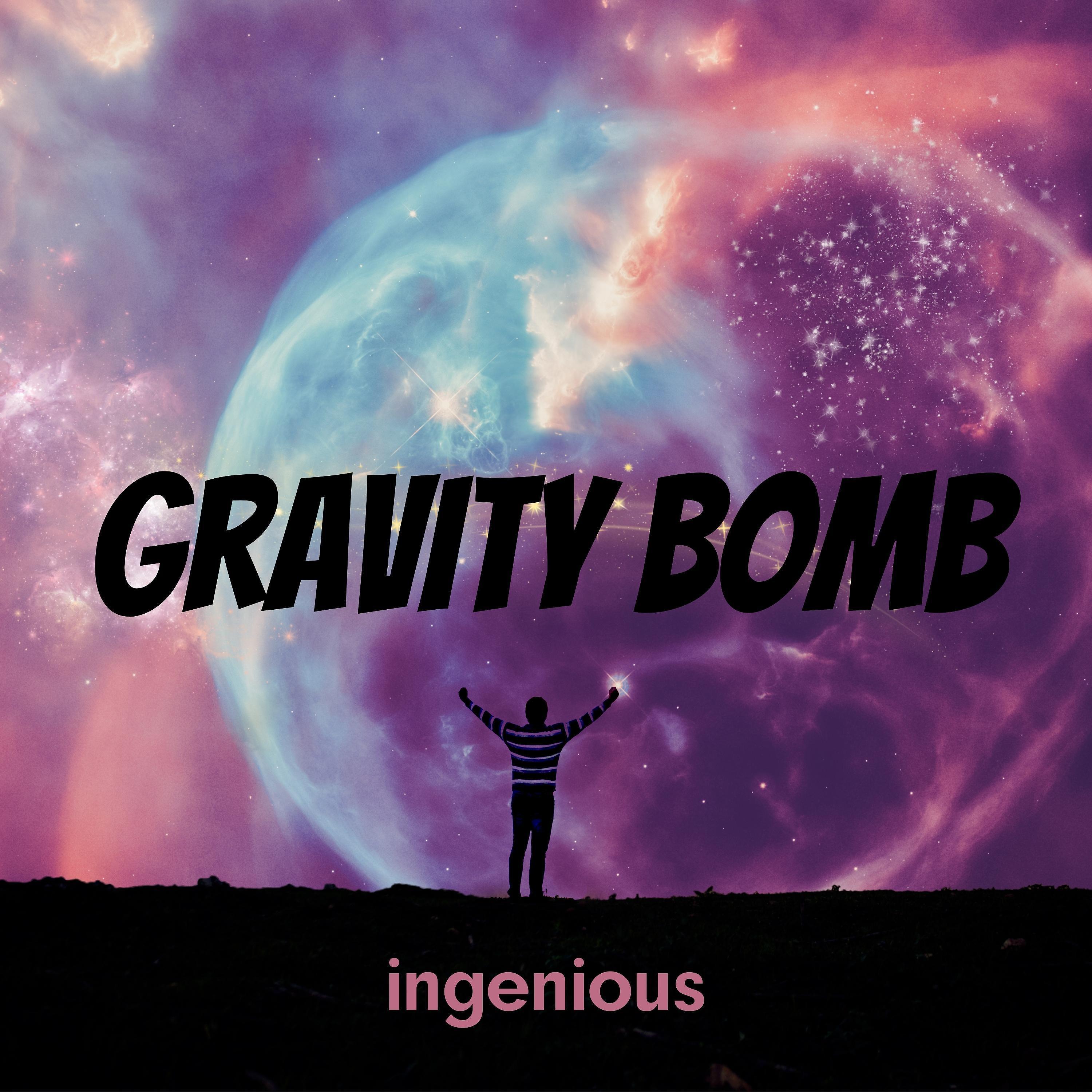 Постер альбома Gravity Bomb