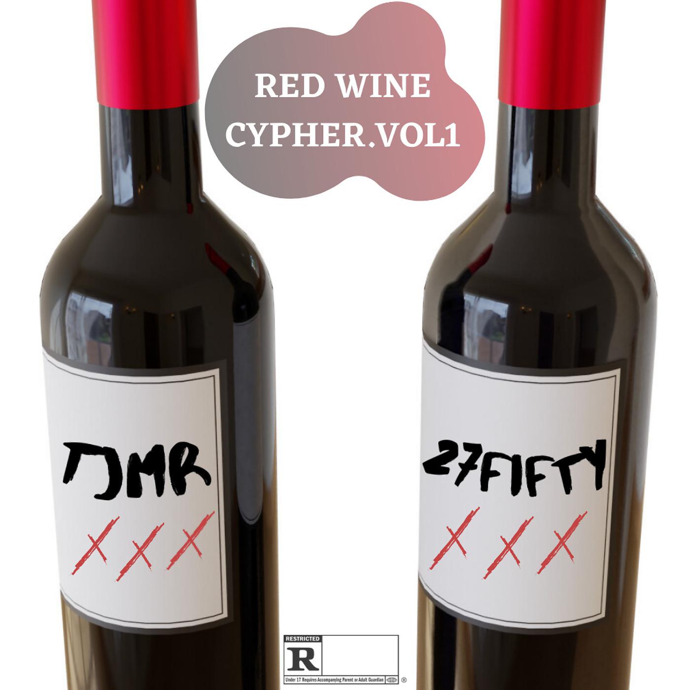 Постер альбома Red Wine Cypher Vol. 1