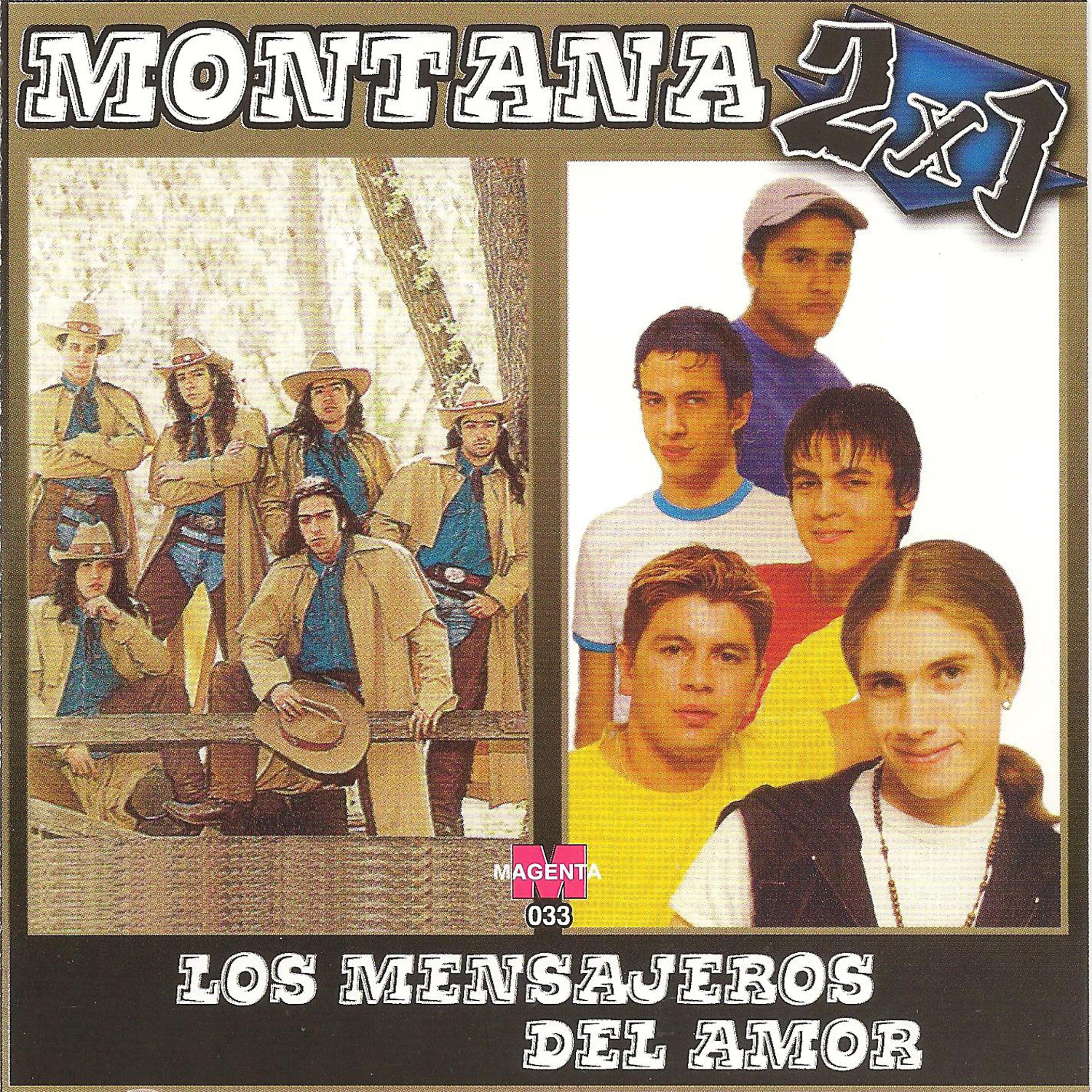 Постер альбома Montana vs Los Mensajeros del Amor 2 x 1