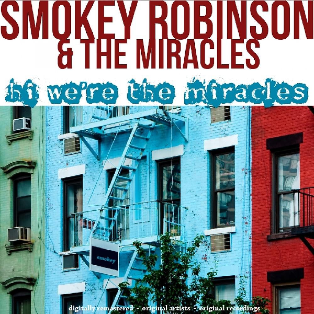 Постер альбома Hi We're the Miracles