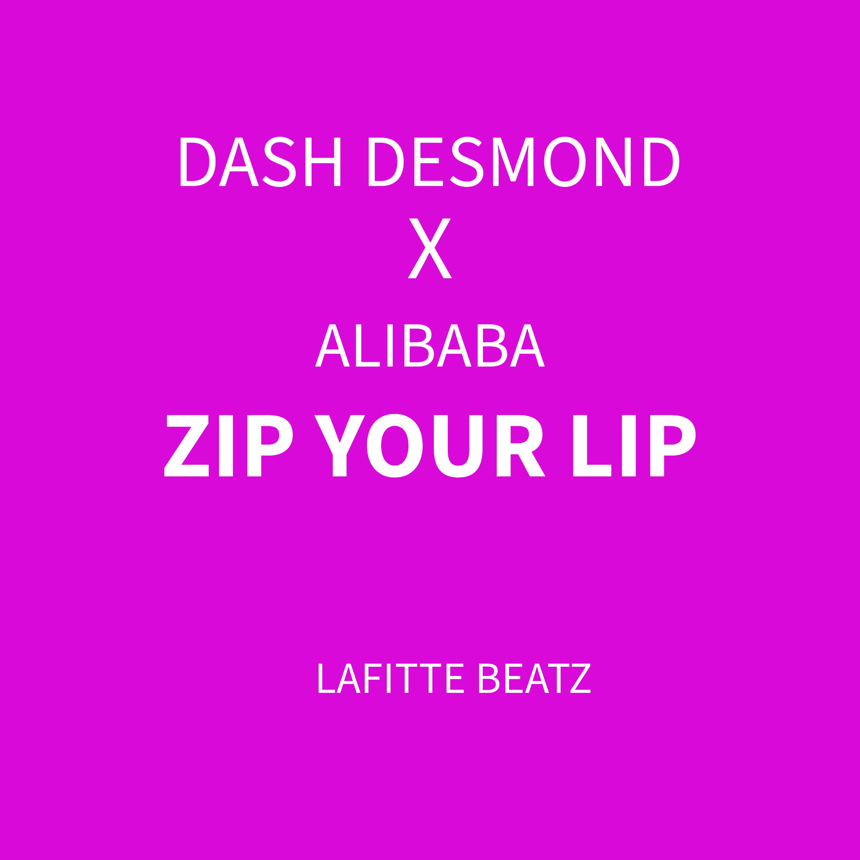Постер альбома Zip Your Lip