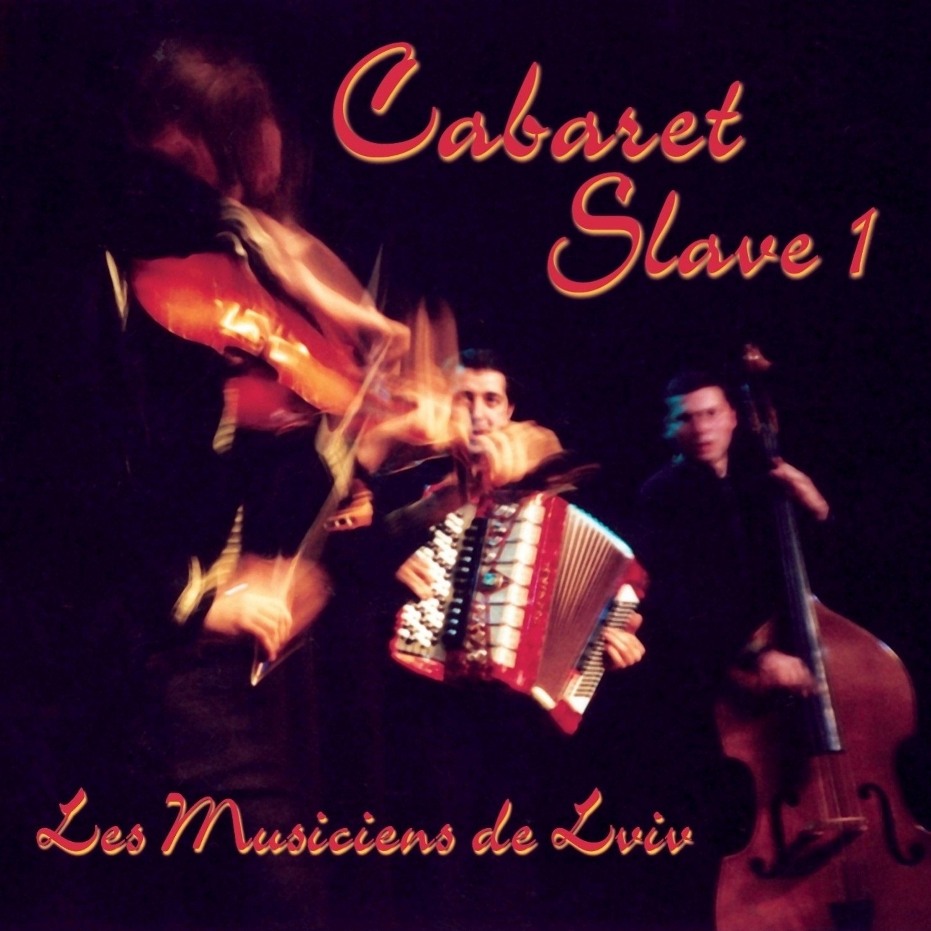 Постер альбома Cabaret, Slave 1