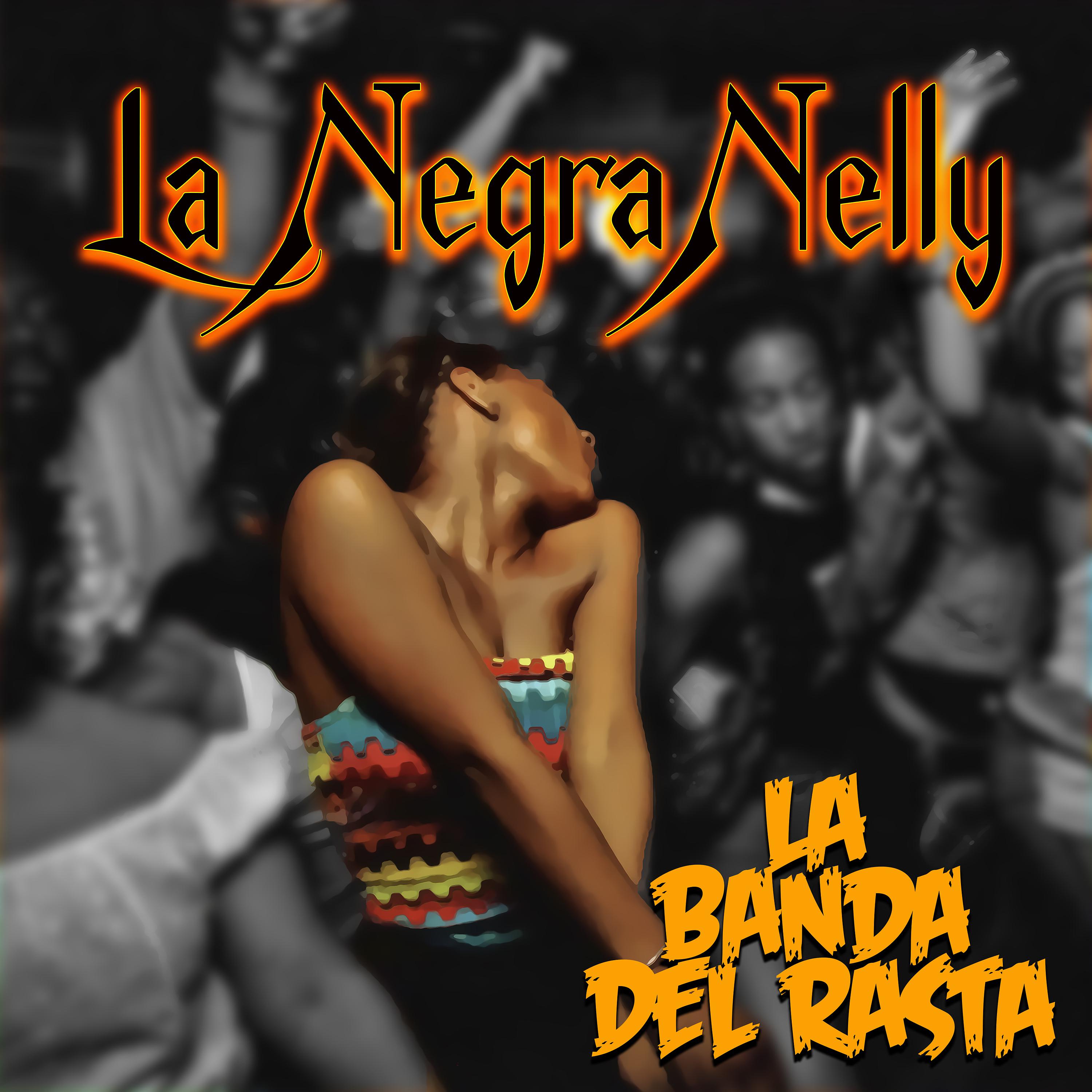 Постер альбома La Negra Nelly