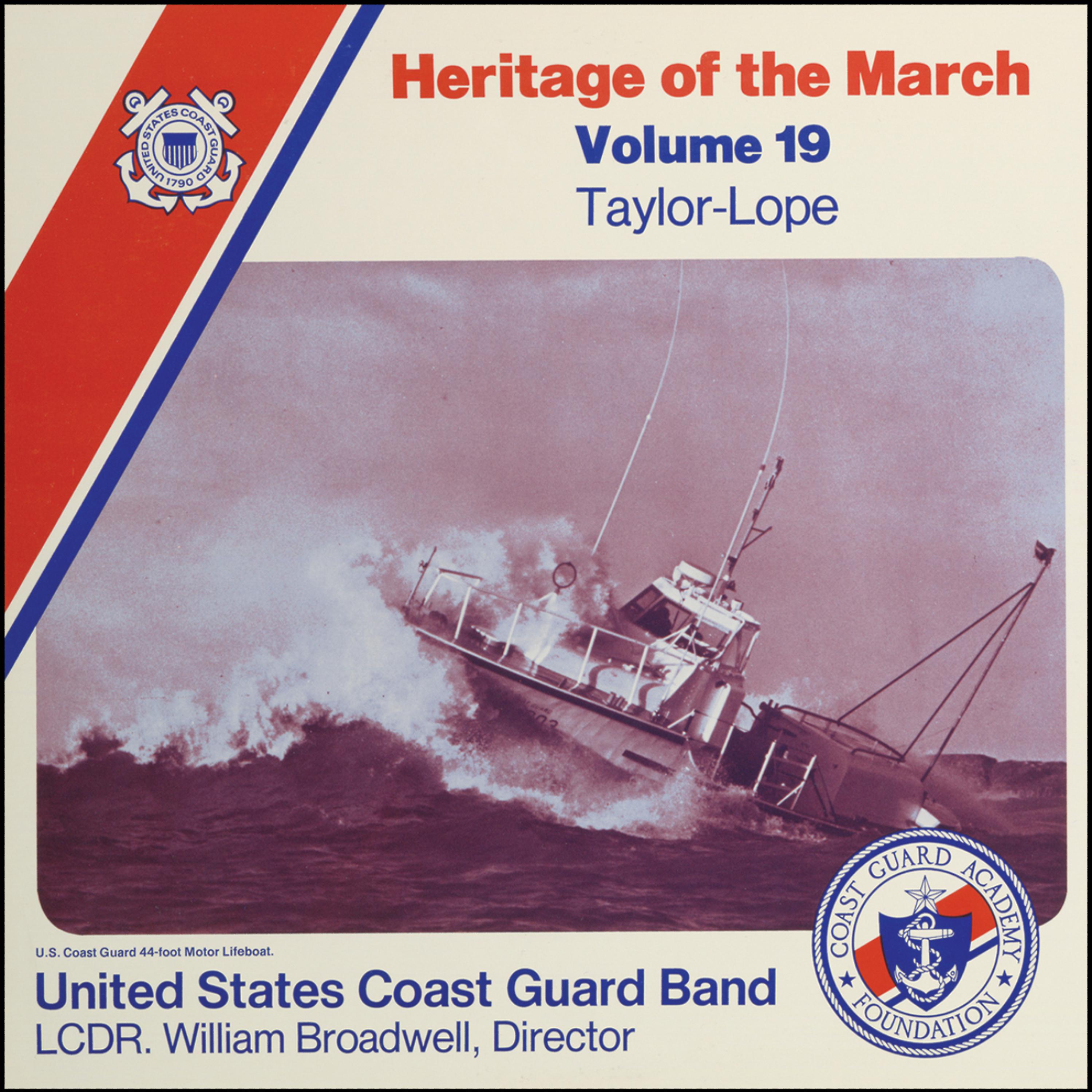 Постер альбома Heritage of the March, Volume 19 The Music of Taylor and Lope