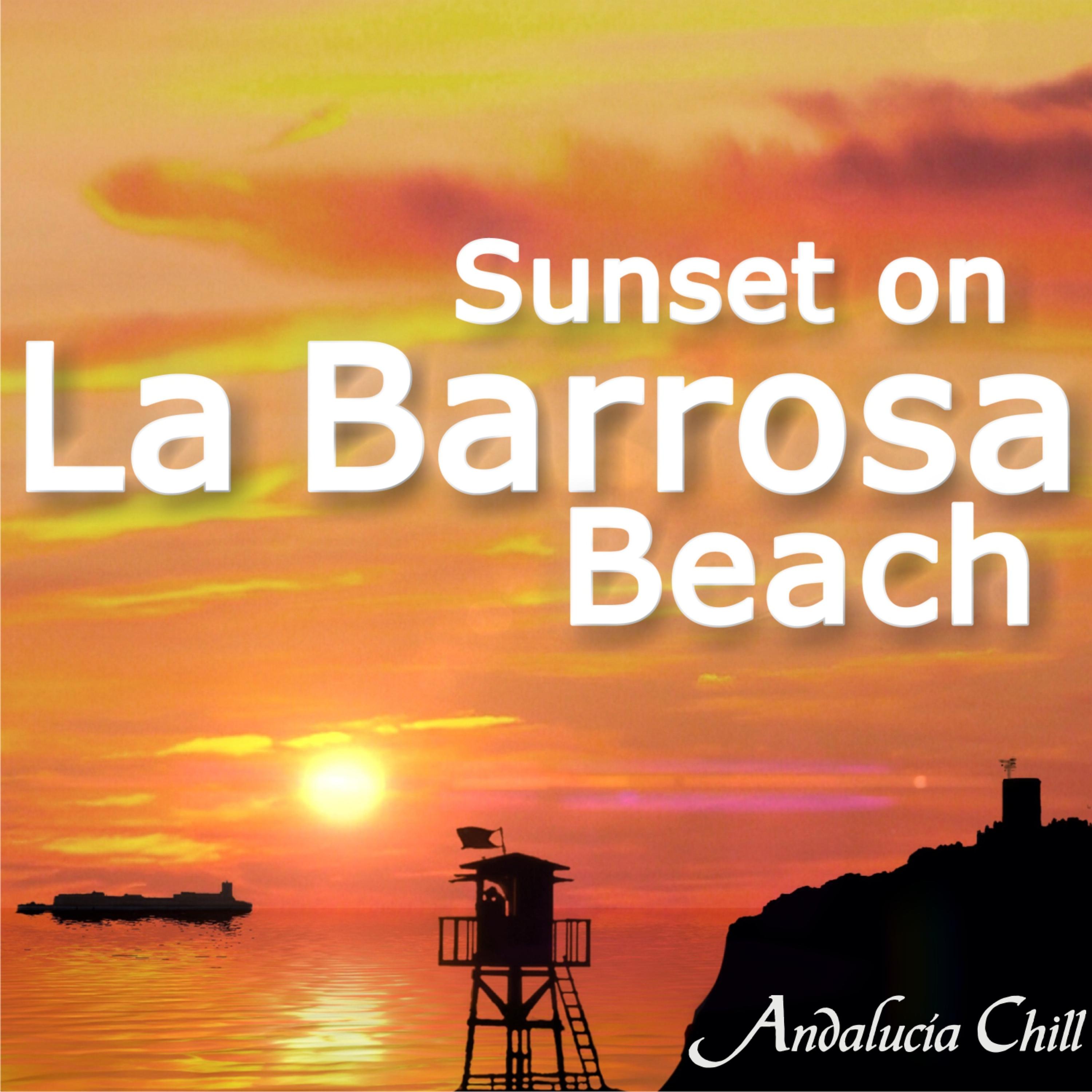 Постер альбома Andalucía Chill - Sunset on La Barrosa Beach