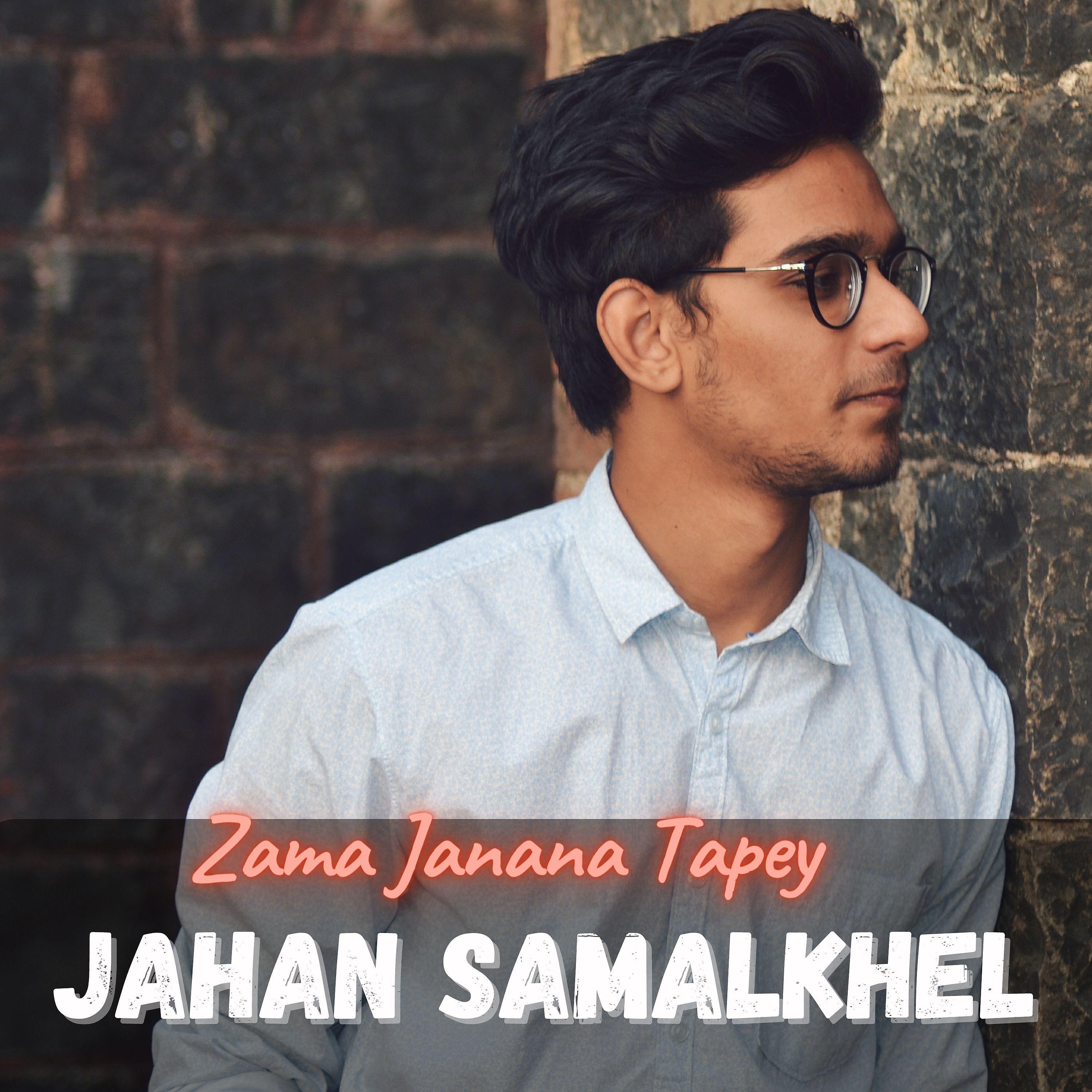 Постер альбома Zama Janana Tapey