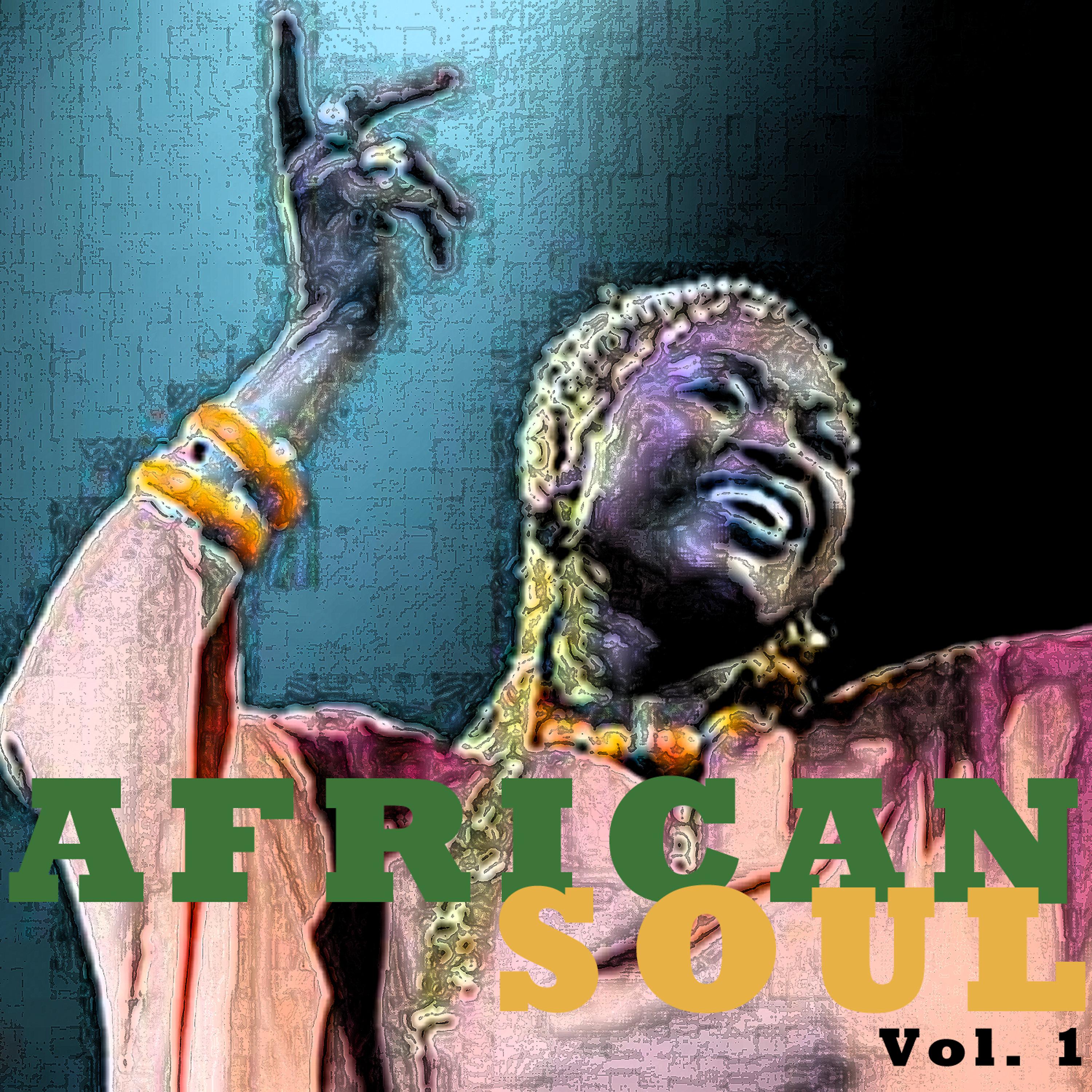 Постер альбома African Soul, Vol. 1