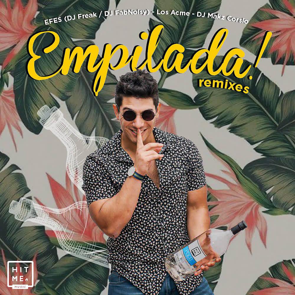 Постер альбома Empilada (Remixes)