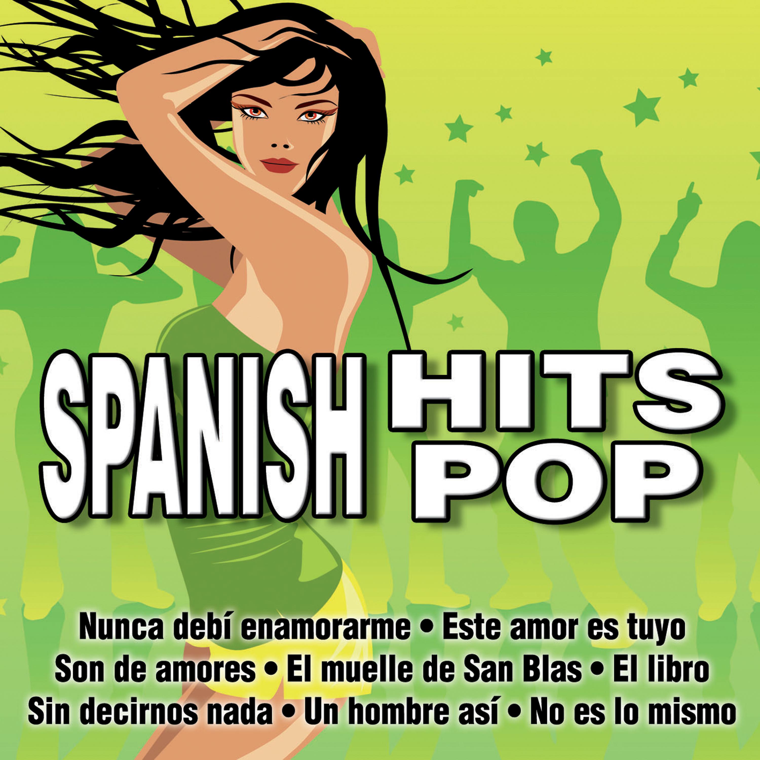 Постер альбома Spanish Hits Pop