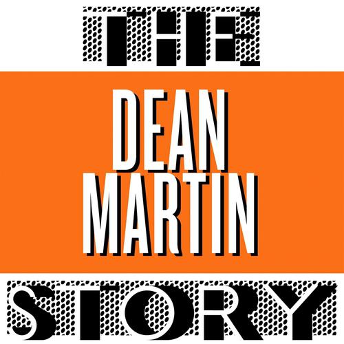 Постер альбома The Dean Martin Story
