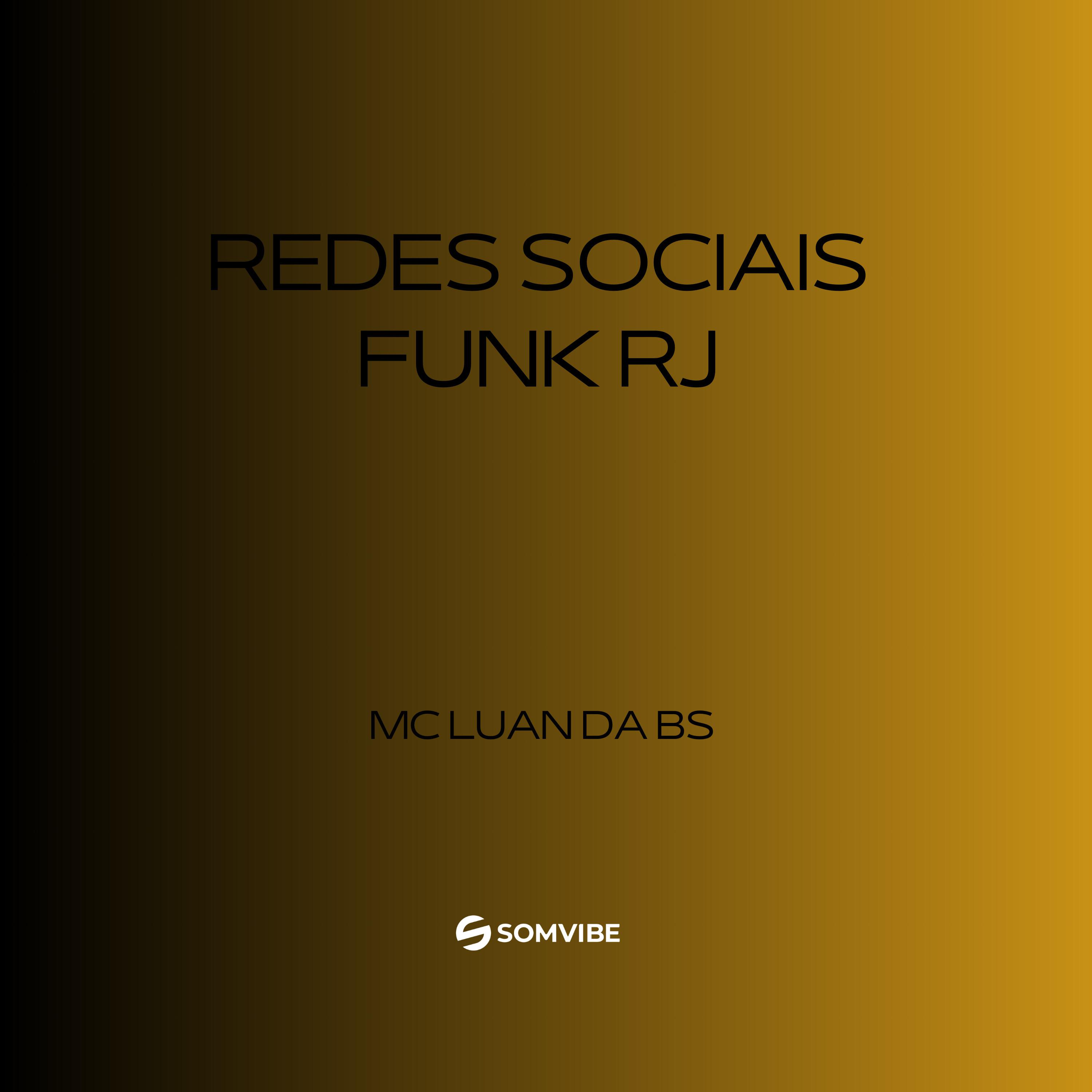 Постер альбома Redes Sociais Funk Rj