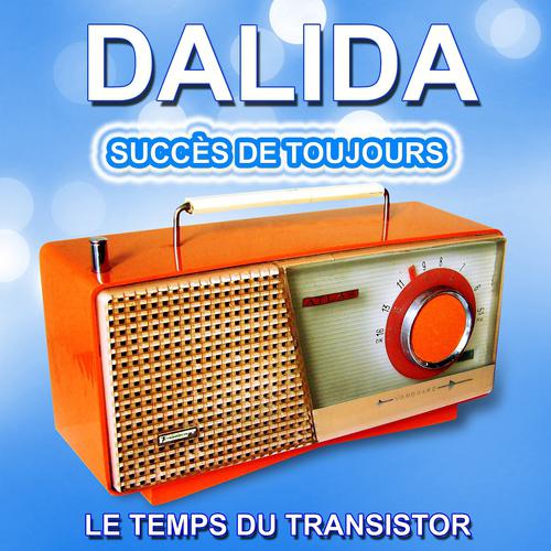 Постер альбома Dalida - Succès de toujours (Les plus belles chansons)