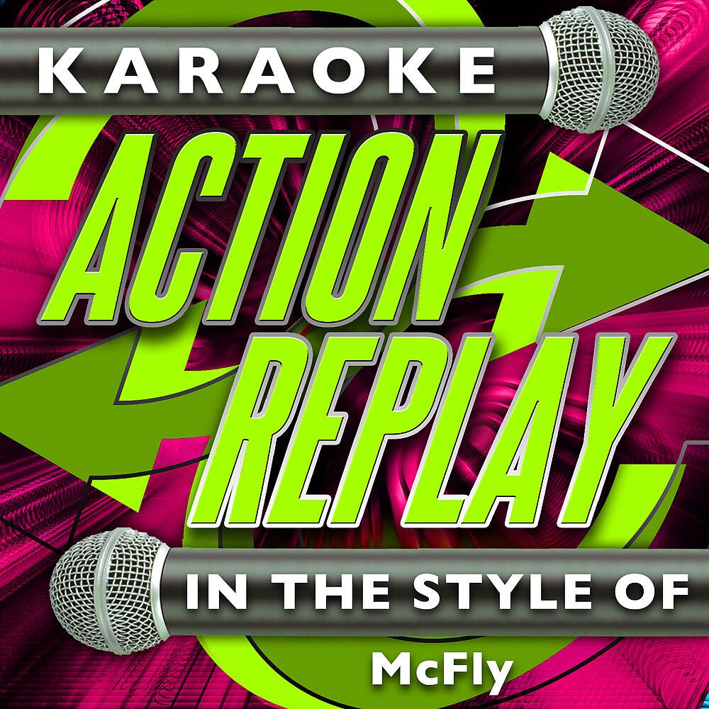 Постер альбома Karaoke Action Replay: In the Style of McFly