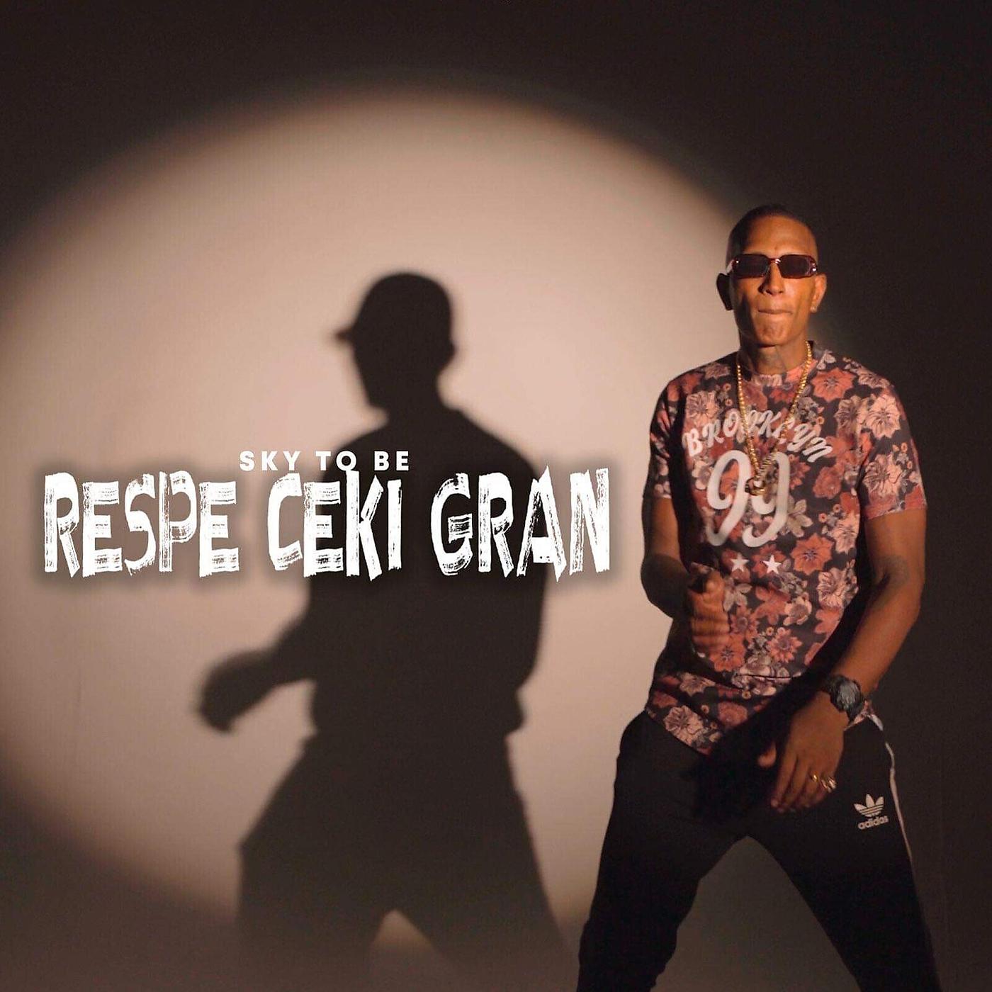 Постер альбома Respe Ceki Gran