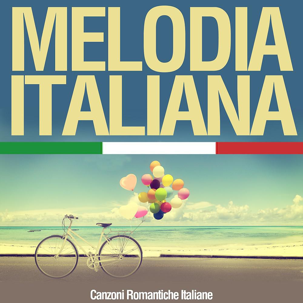 Постер альбома Melodia Italiana (Canzoni romantiche Italiane)