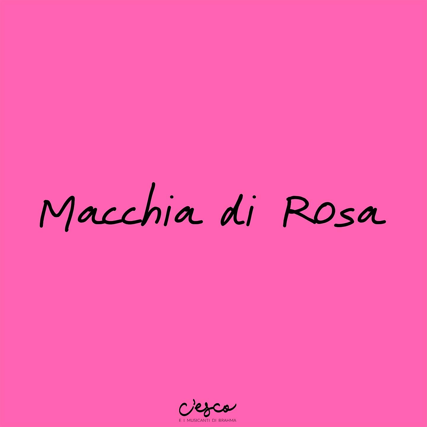 Постер альбома Macchia di rosa