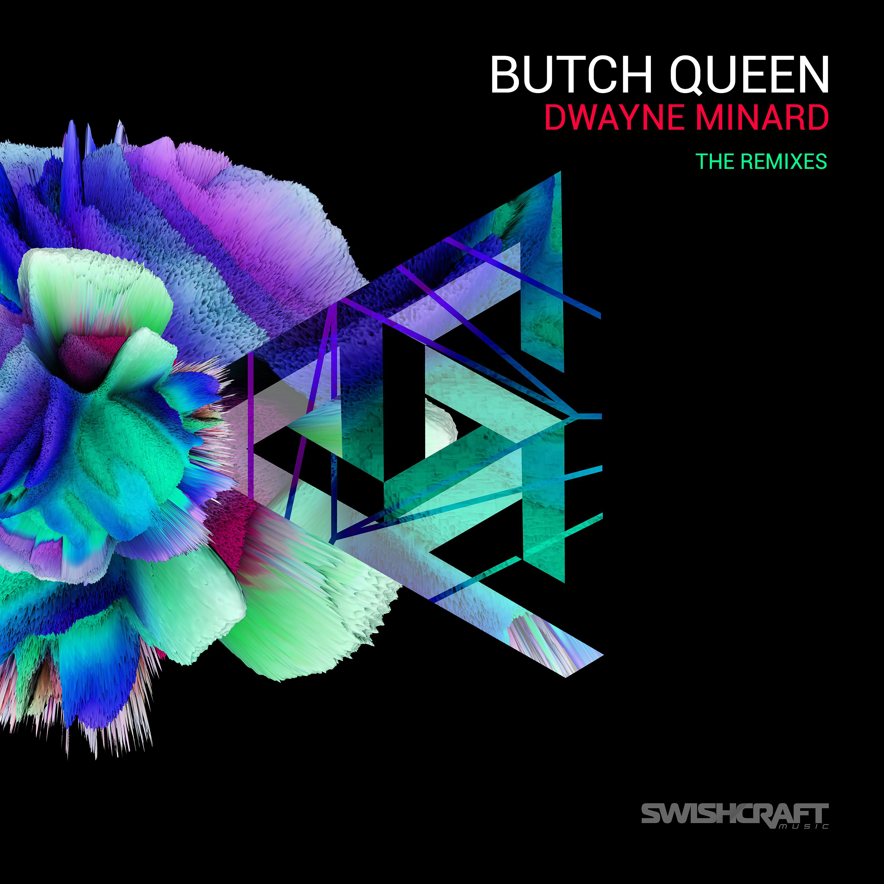 Постер альбома Butch Queen (The Remixes)