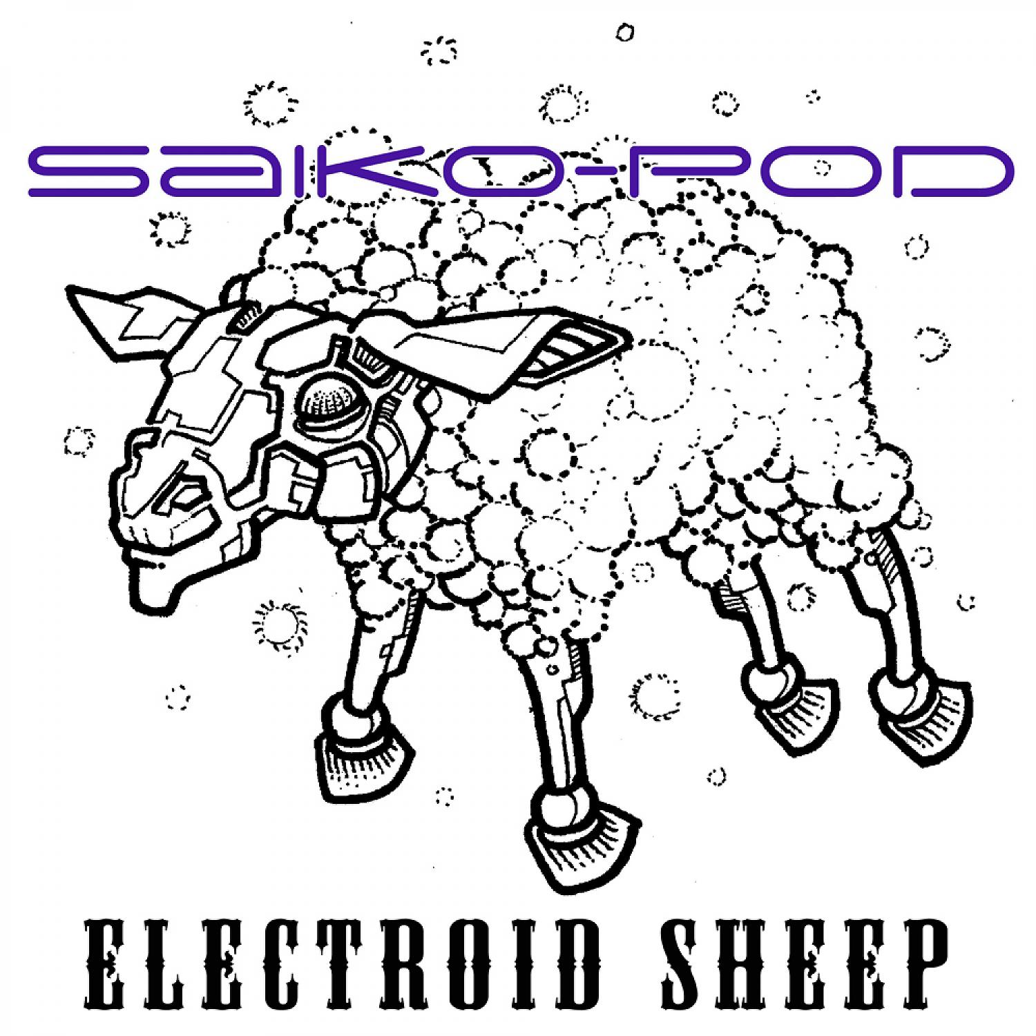 Постер альбома Electroid Sheep